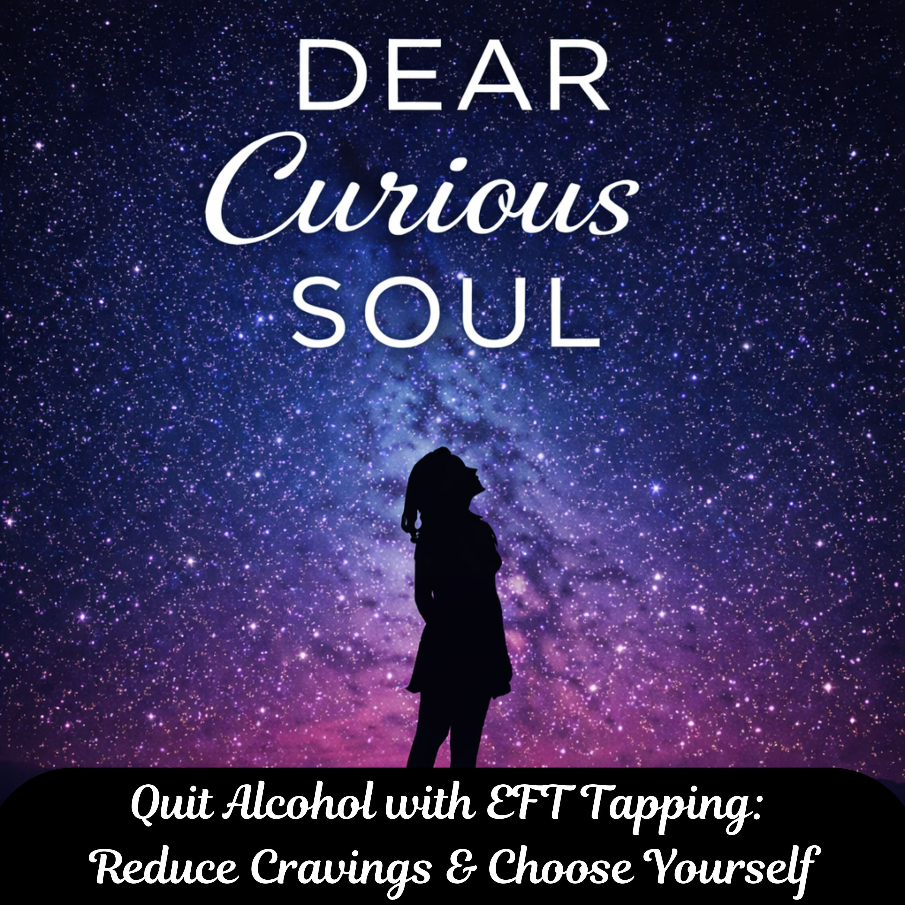 Bonus: Quit Alcohol with EFT Tapping: Reduce Cravings & Choose Yourself episode artwork