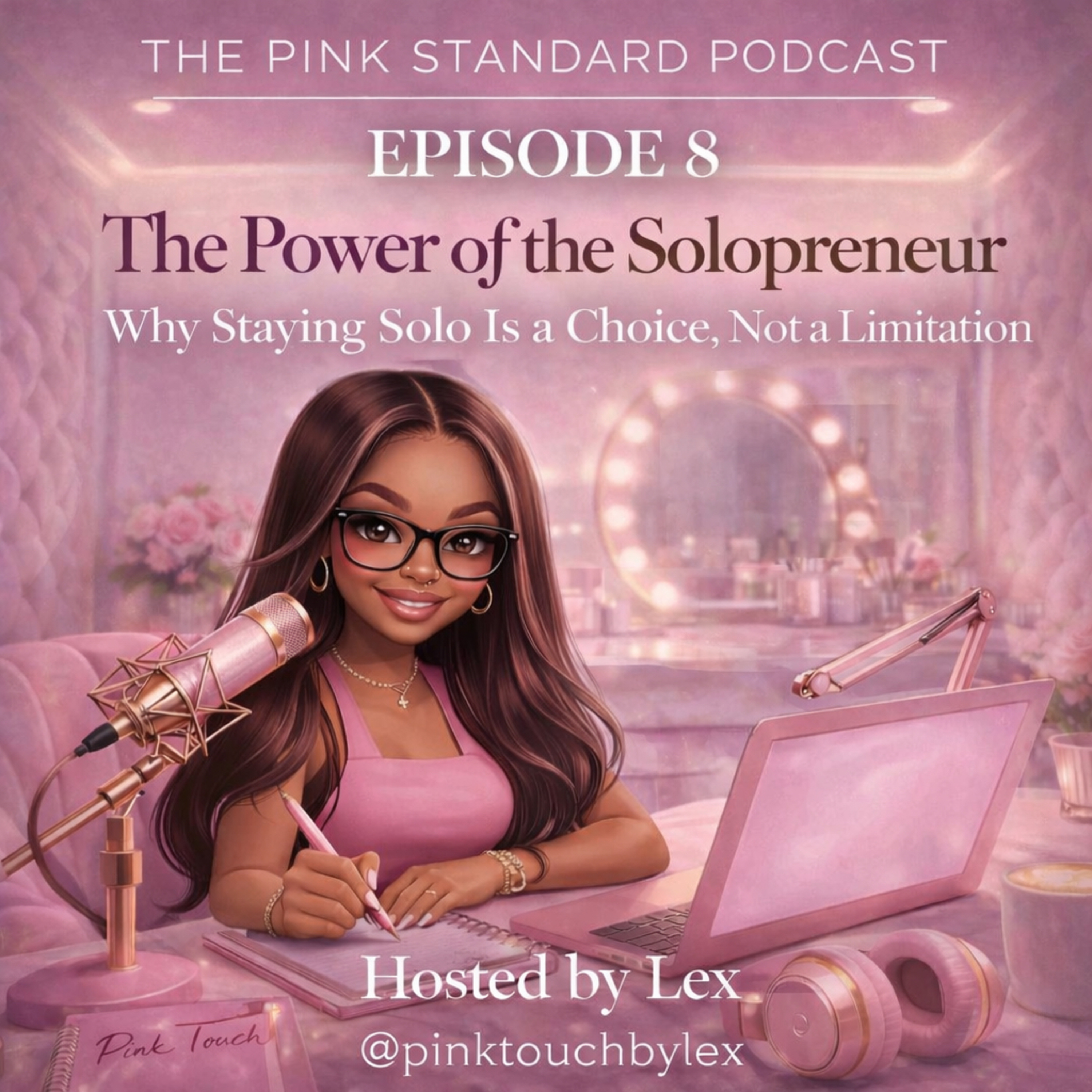 Episode 8: The Power of the Solopreneur 🎀 Why Staying Solo Is a Choice, Not a Limitation episode artwork