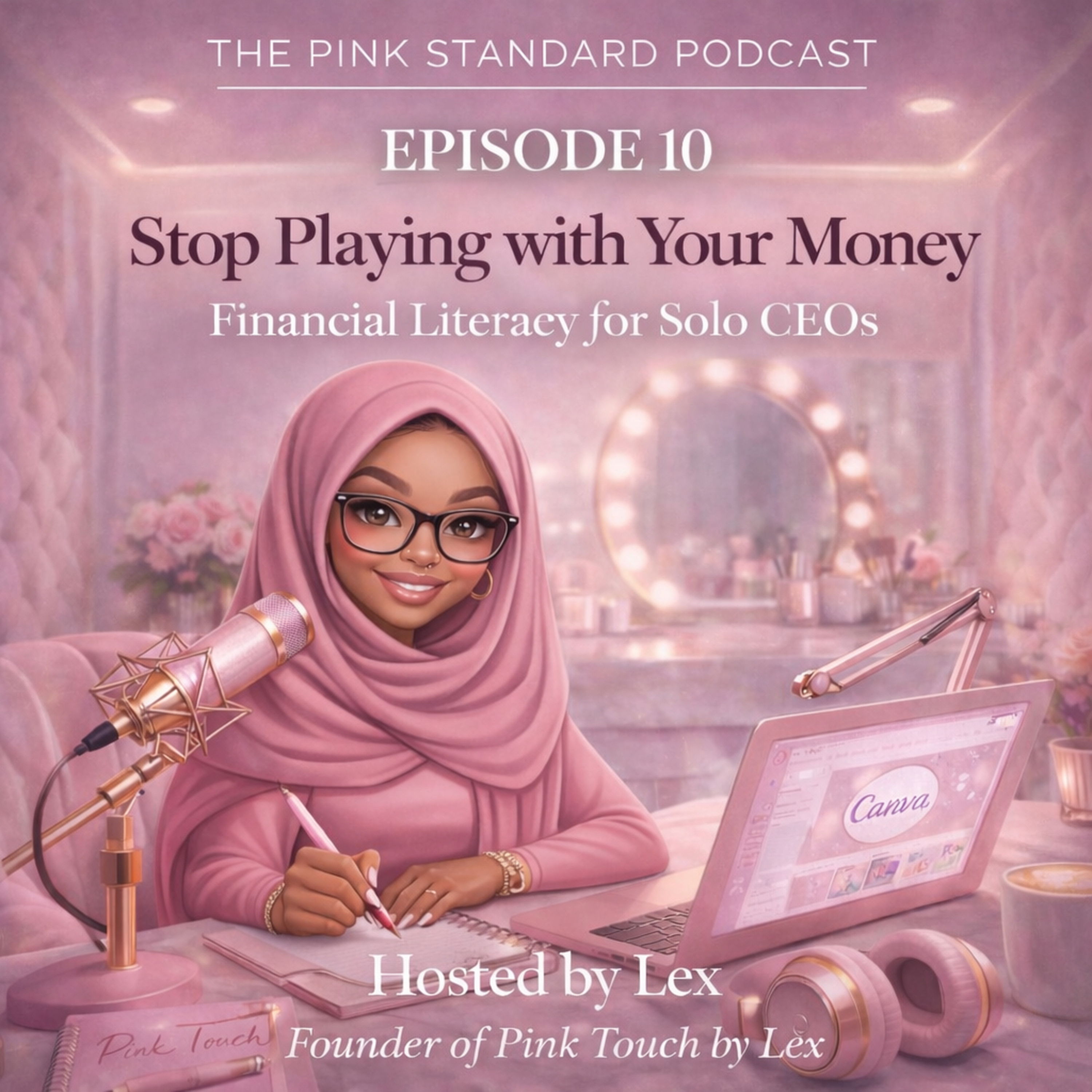 Episode 10: Stop Playing With Your Money — Financial Literacy for Solo CEOs episode artwork