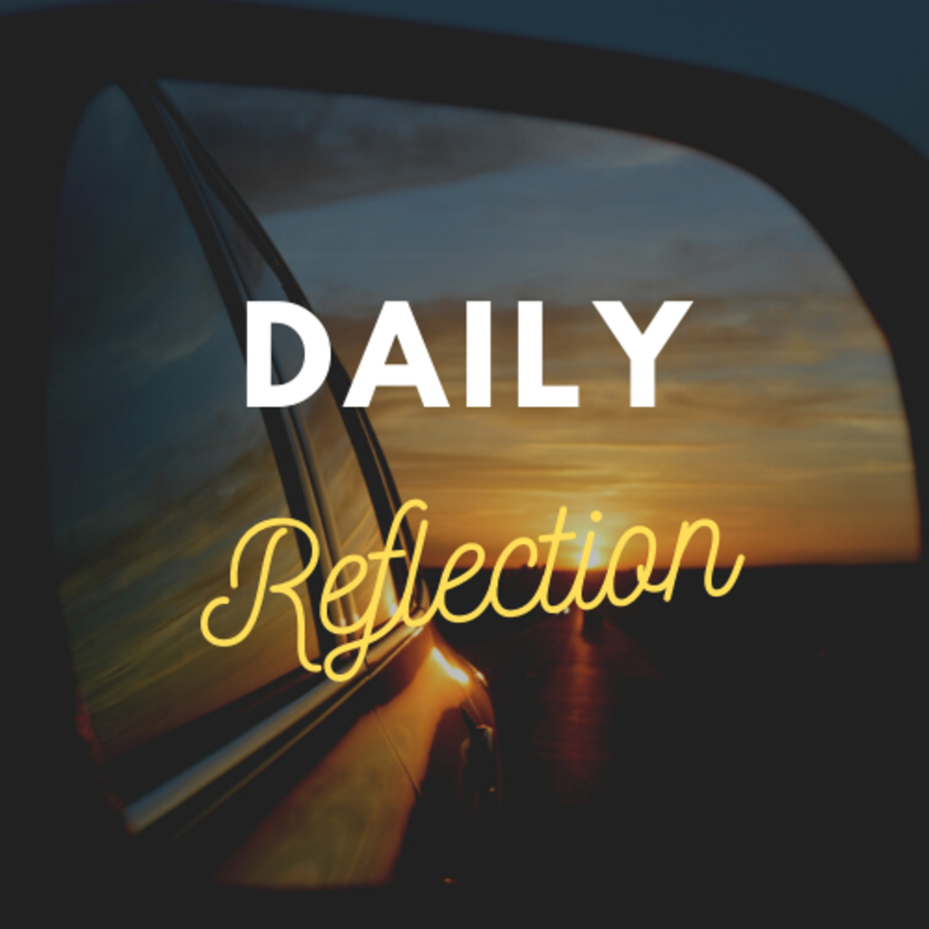 Daily Reflection: August 8 episode artwork