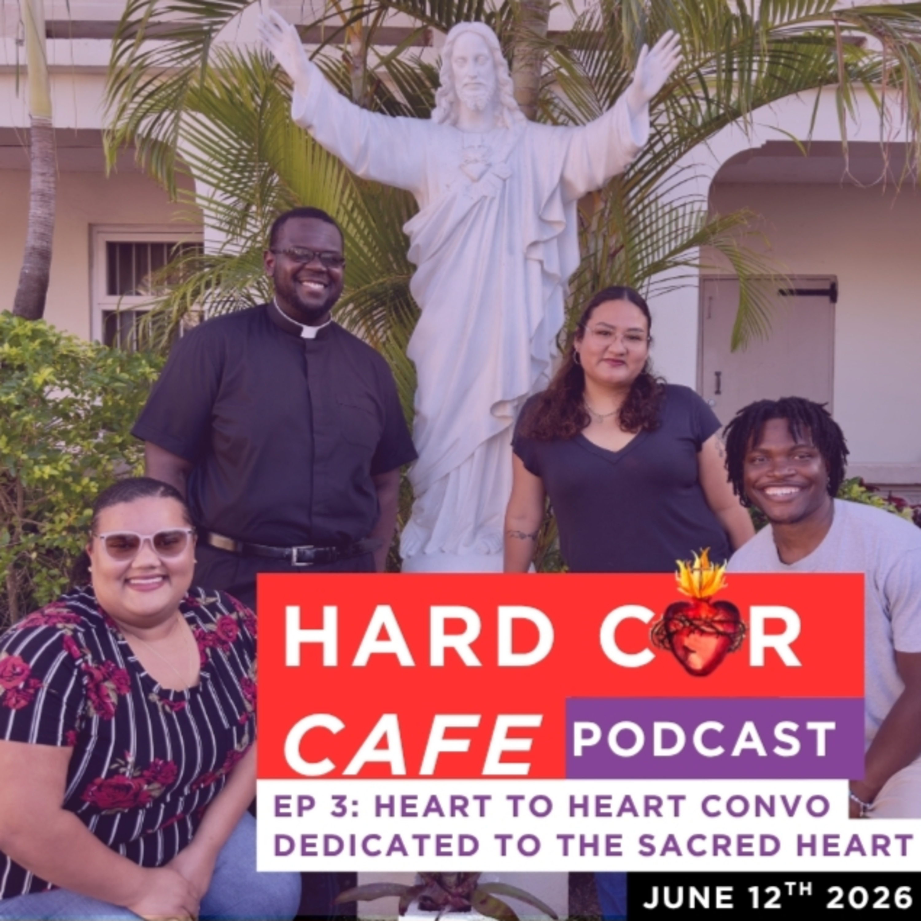 Episode 3: A Heart to Heart Convo episode artwork