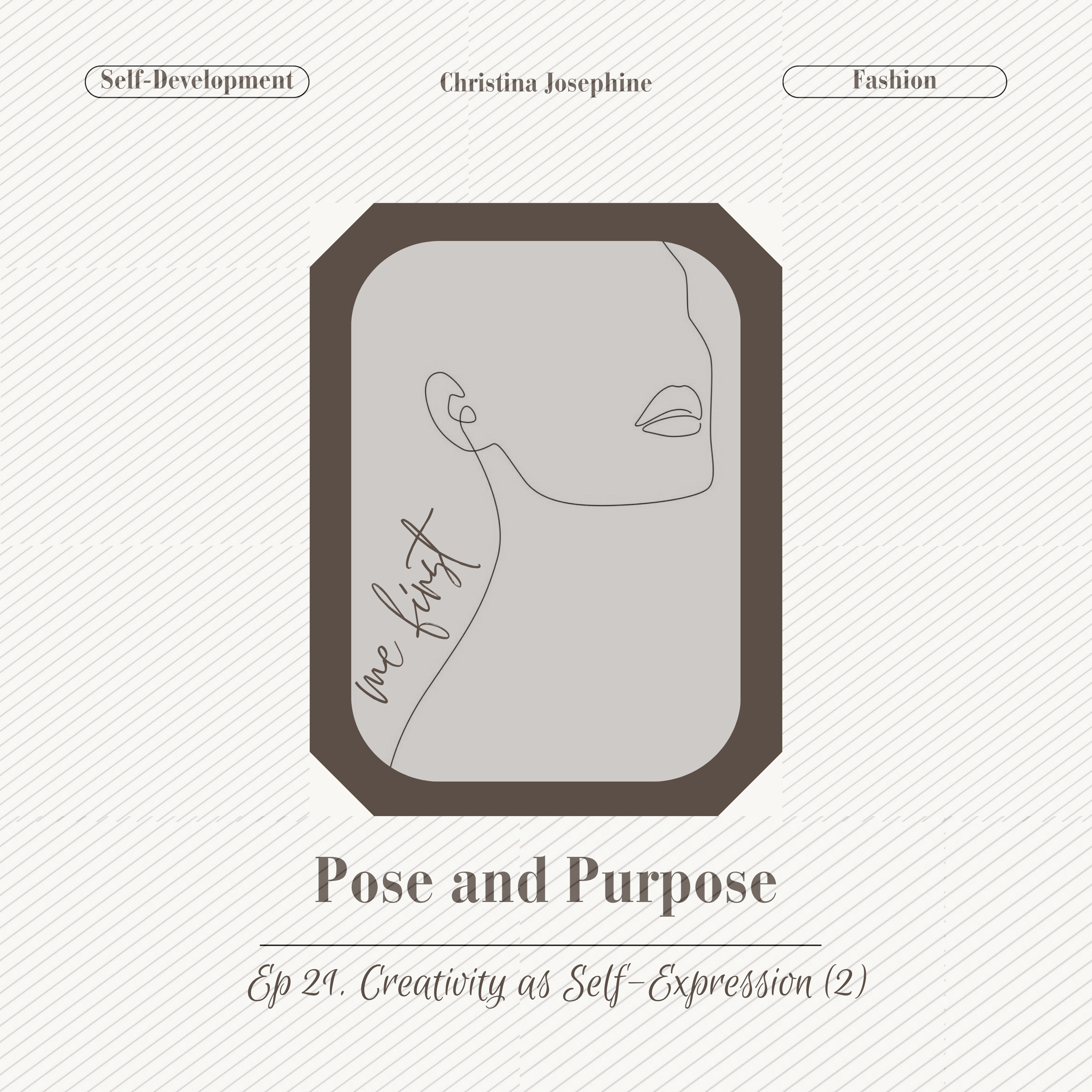 Creativity as Self-Expression | Part 2 episode artwork