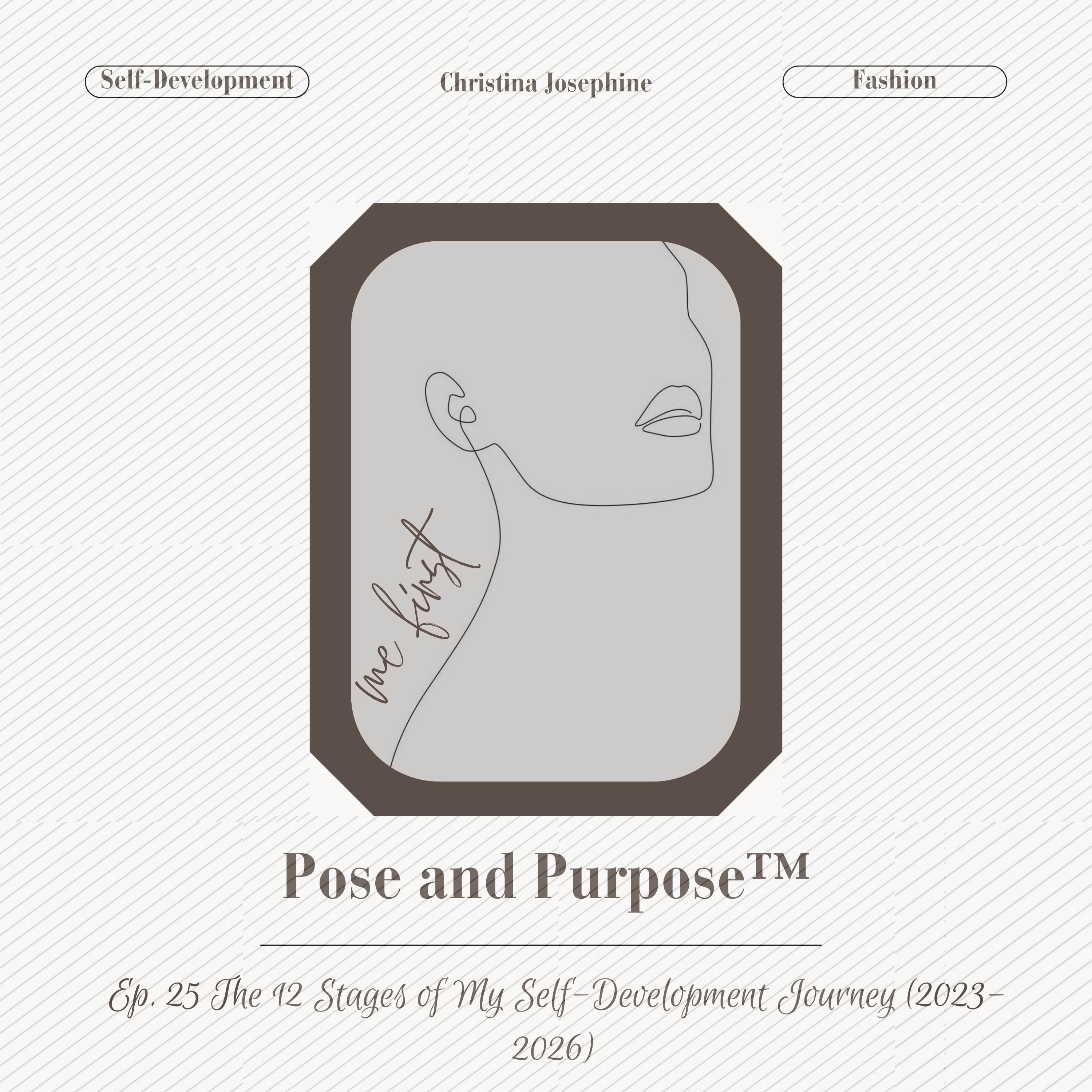 The 12 Stages of My Self-Development Journey (2023-2026) episode artwork