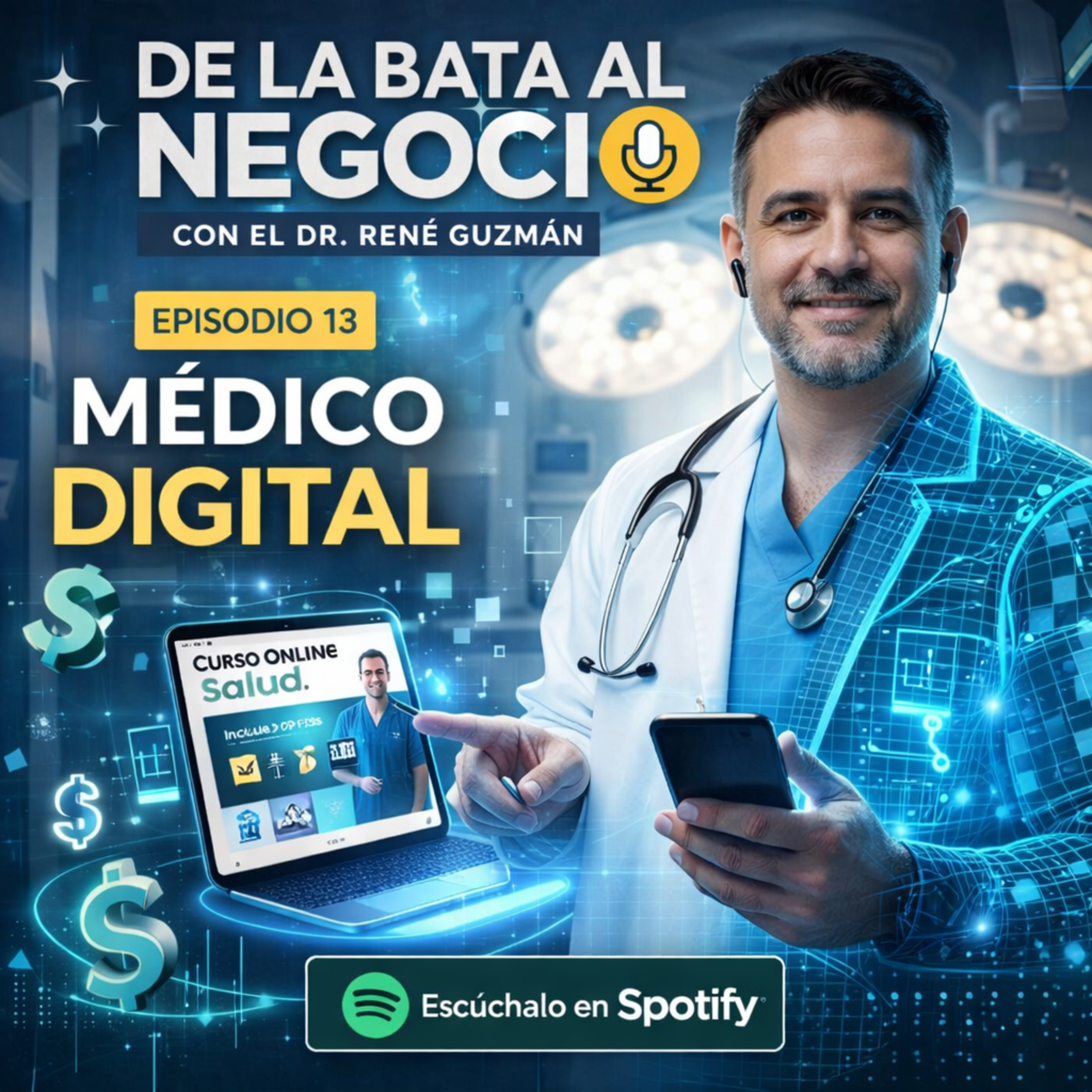 Episodio 13: Médico digital episode artwork
