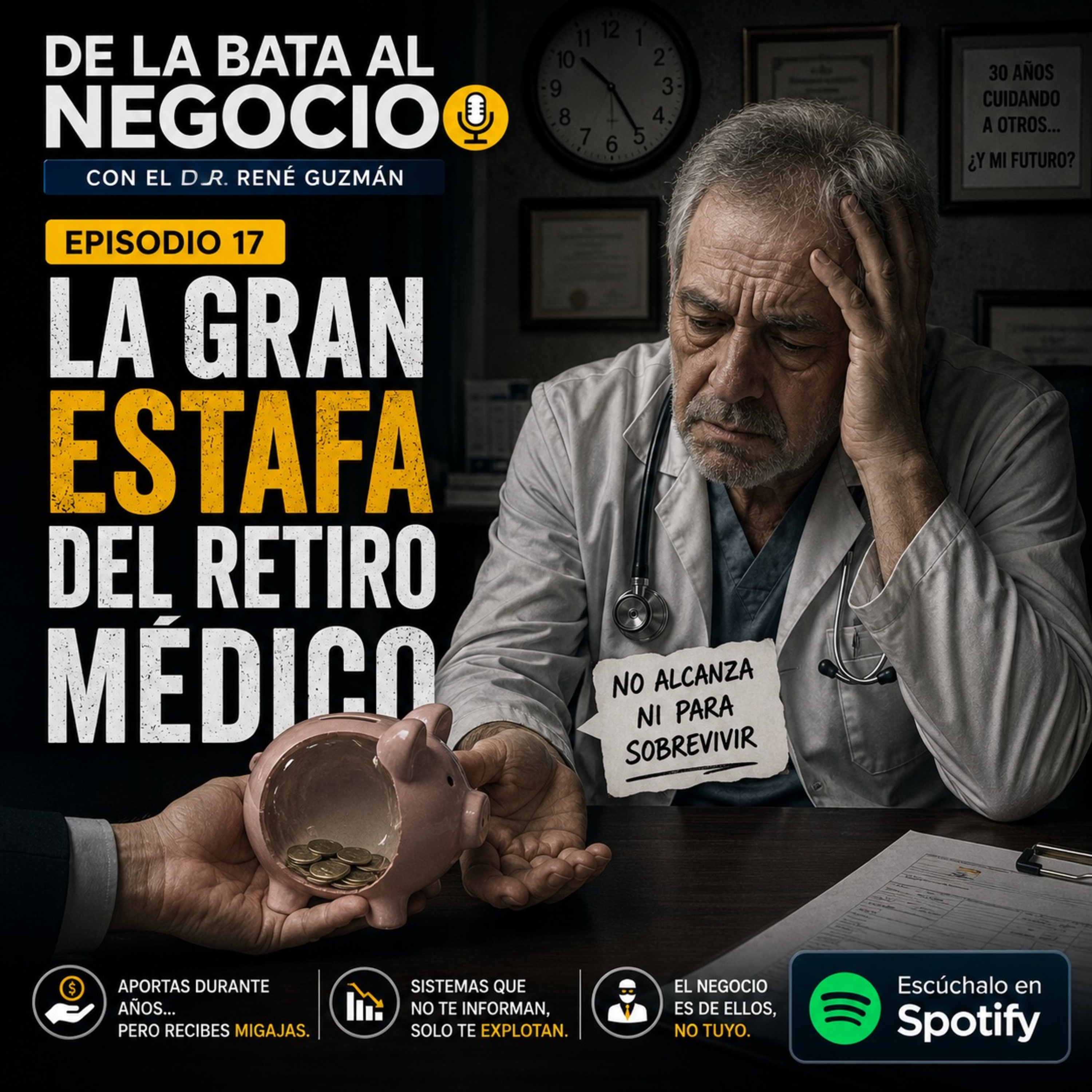 Episodio 17: La gran estafa del retiro médico episode artwork