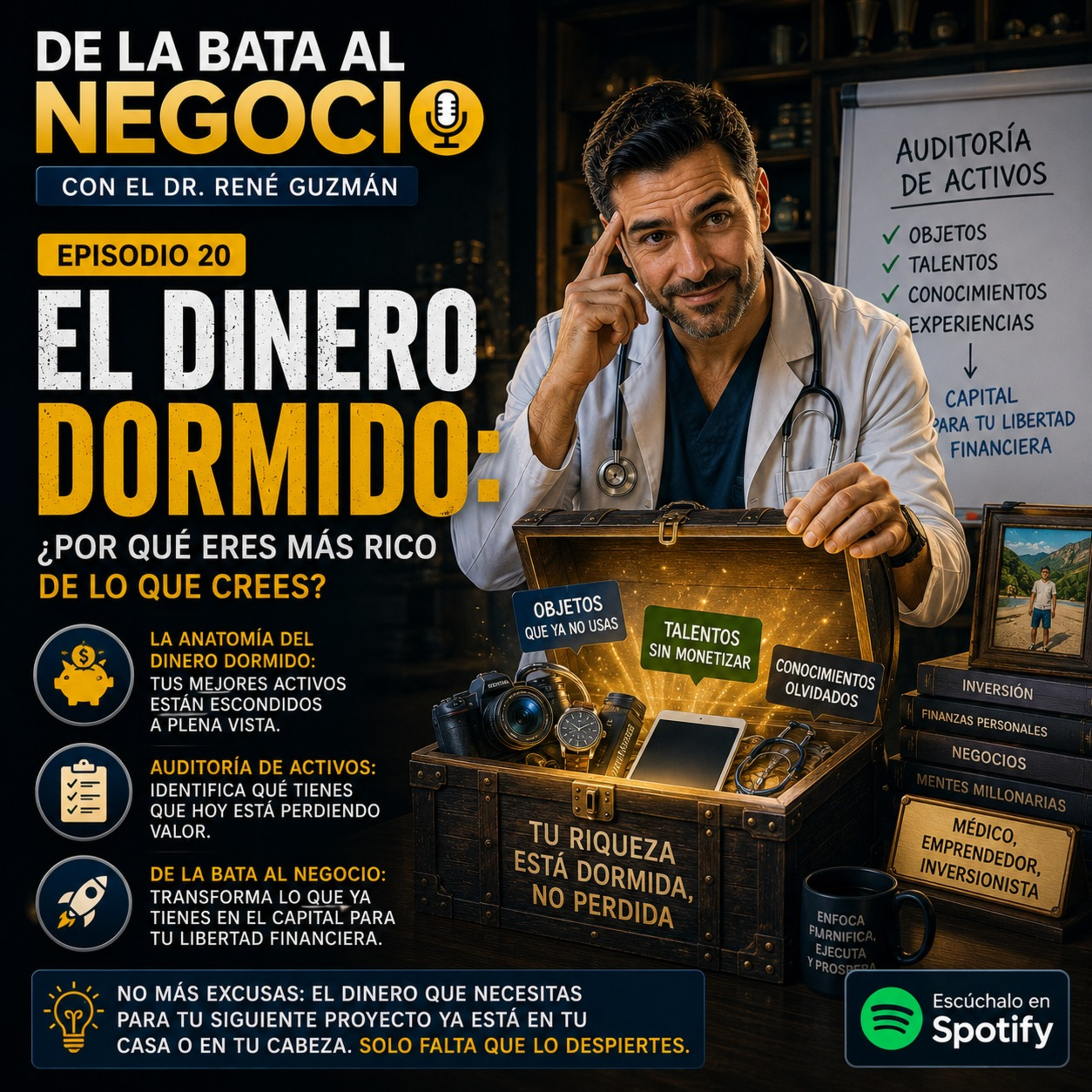 Episodio 20: El Dinero Dormido: ¿Por qué eres más rico de lo que crees? episode artwork