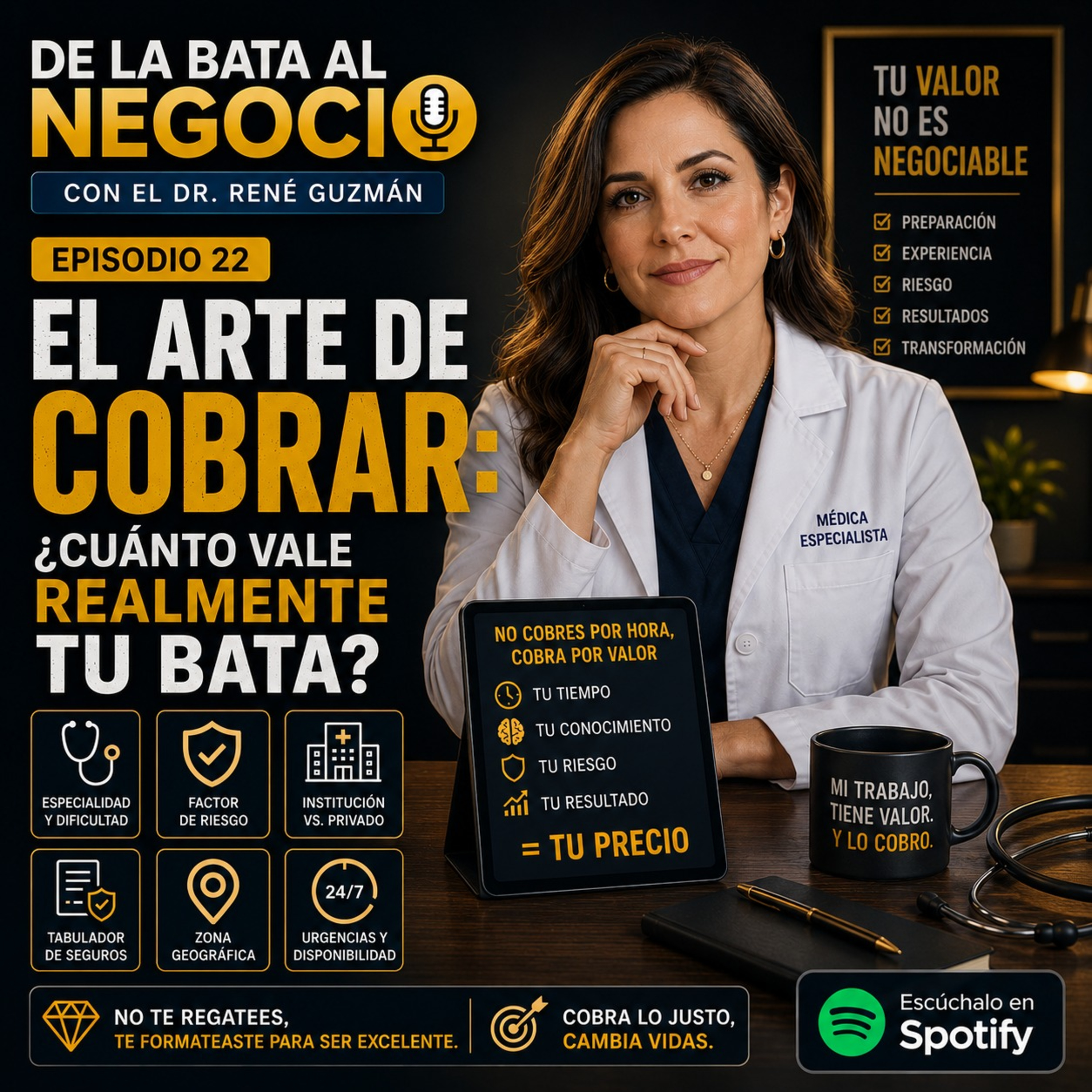 Episodio 22: El arte de cobrar: ¿por qué ser médico no significa ser pobre? episode artwork