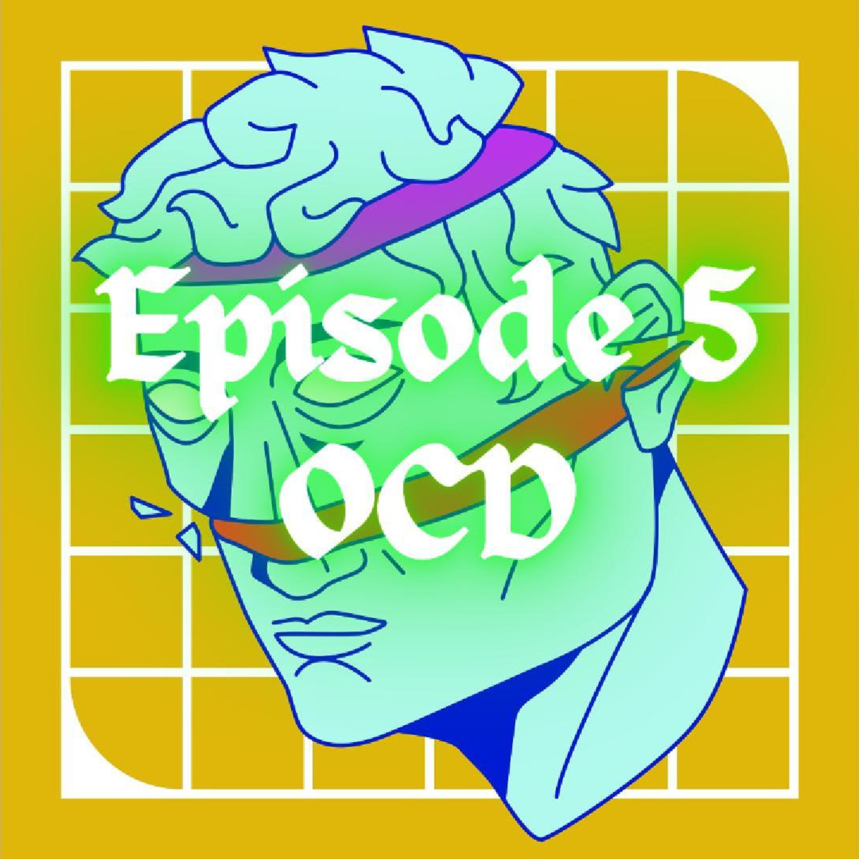 Obsessive-Compulsive Disorder - Part 1 episode artwork