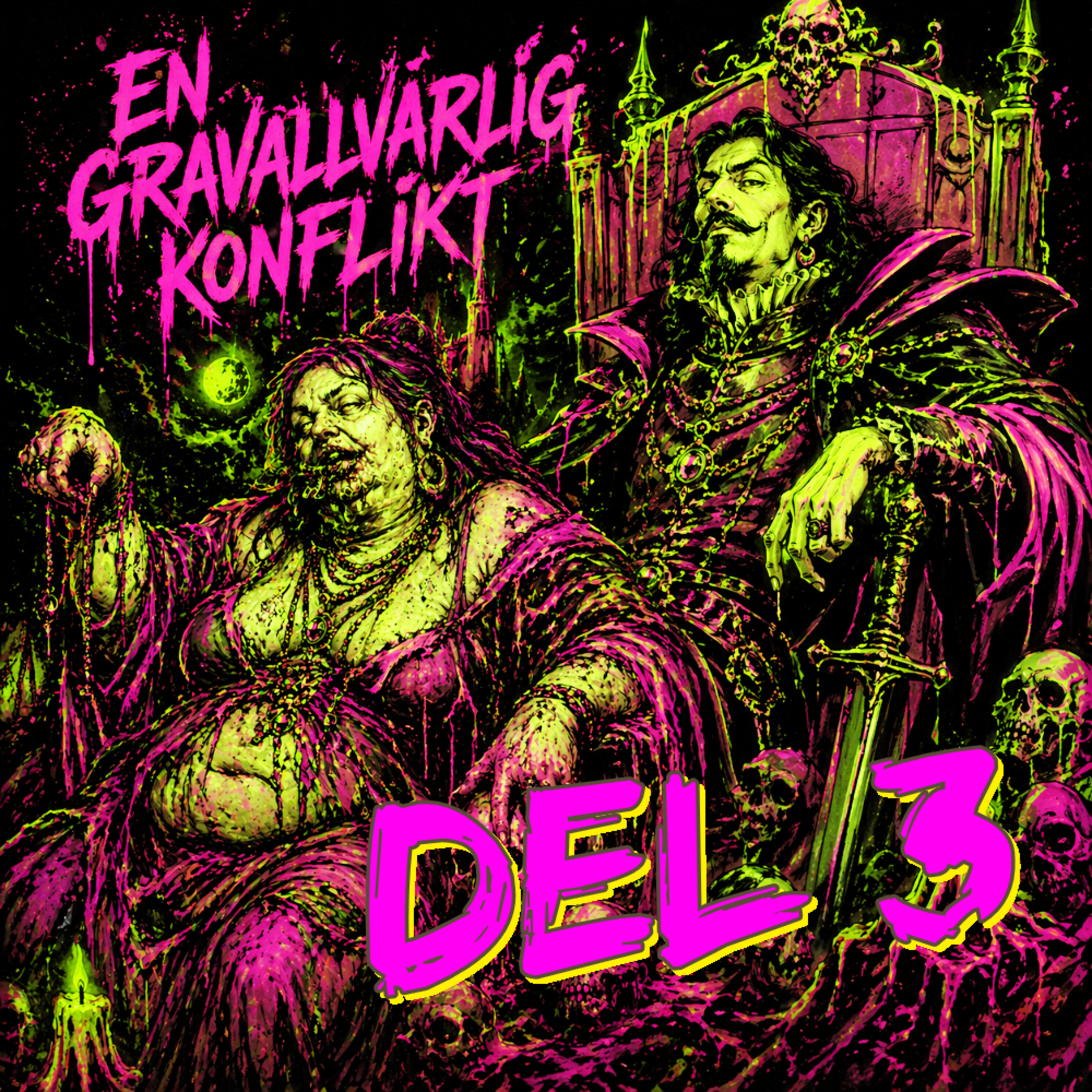 Mörk Borg - En gravallvarlig konflikt DEL 3 episode artwork