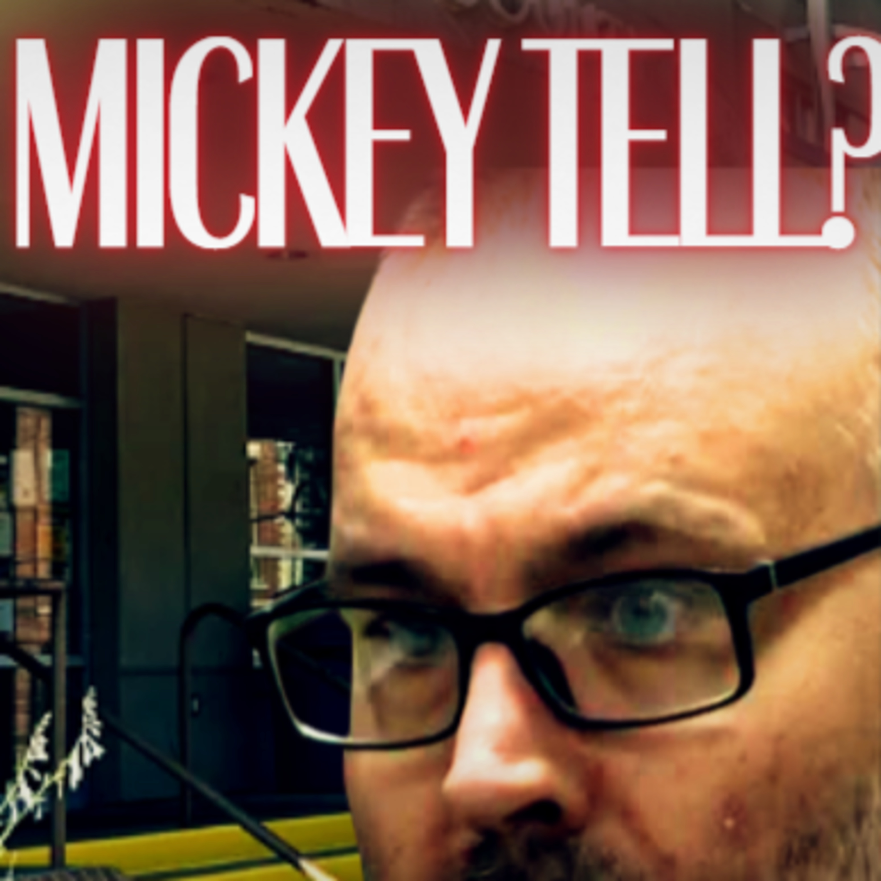 Who Did Mickey Tell? episode artwork