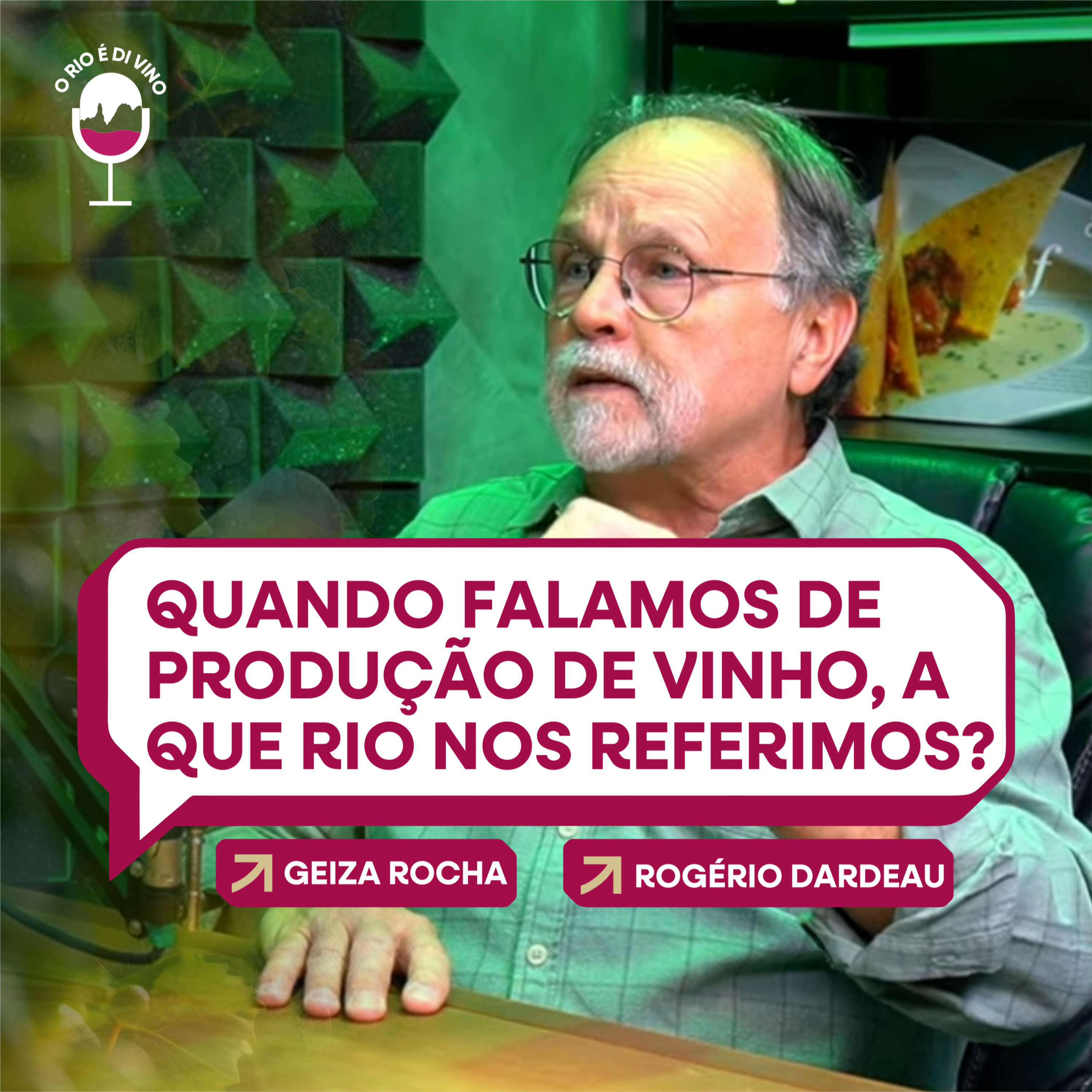 Quando falamos de produção de vinho, a que Rio nos referimos?