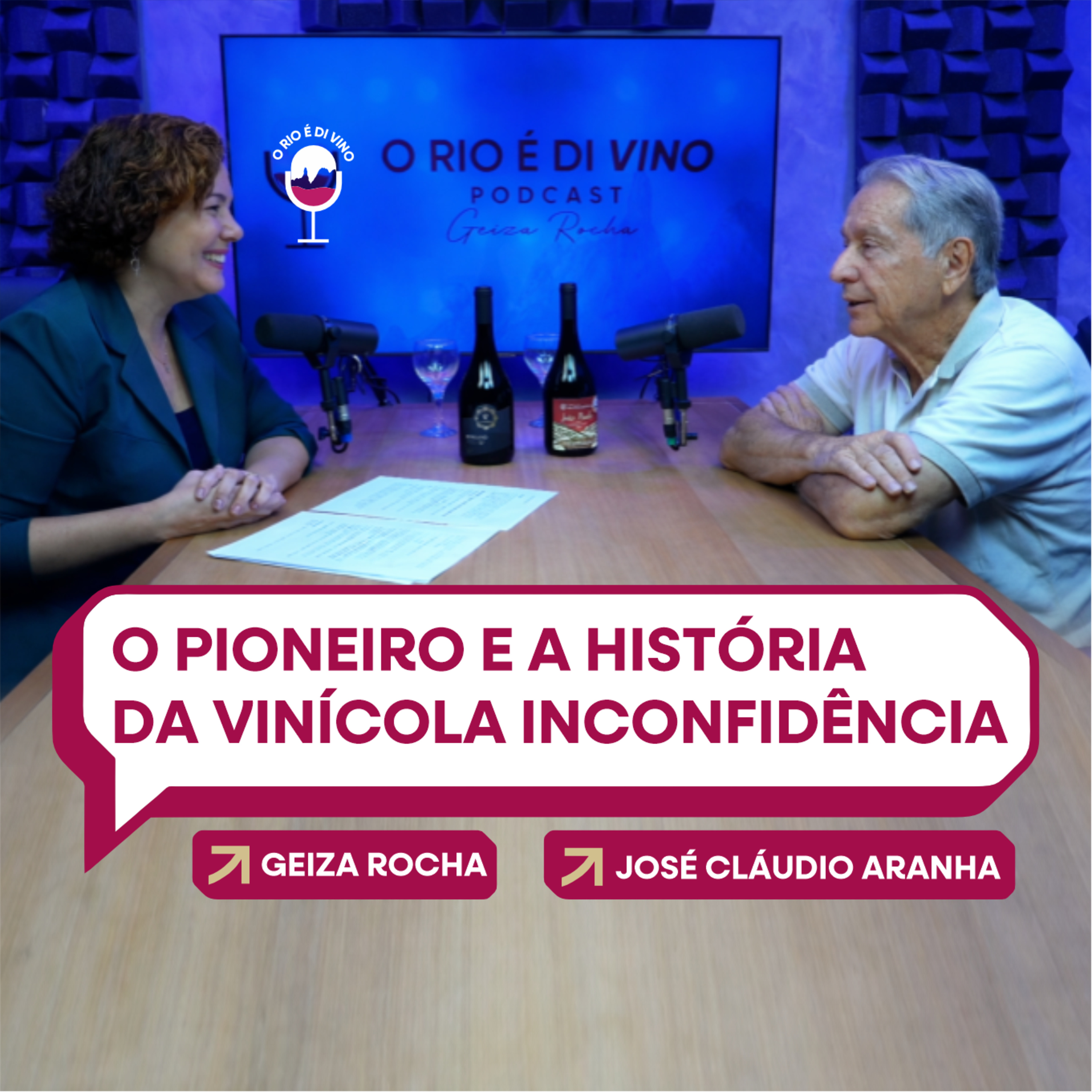 Com a palavra, o pioneiro: José Cláudio Aranha e a história da Vinícola Inconfidência