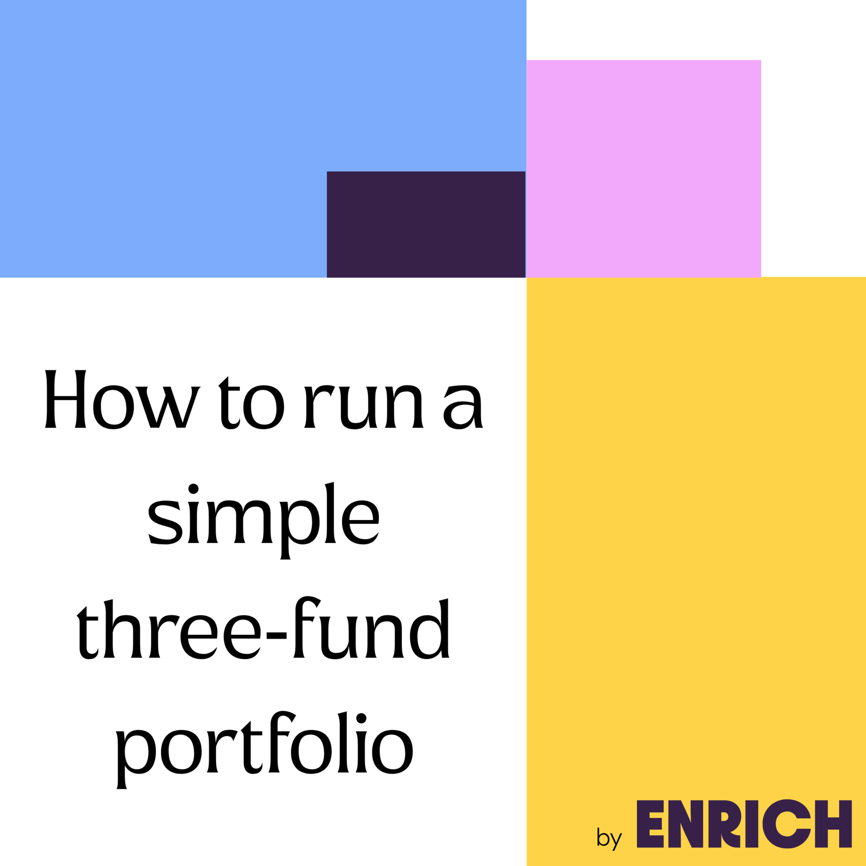 How to run a simple three‑fund portfolio | Episode 2 episode artwork