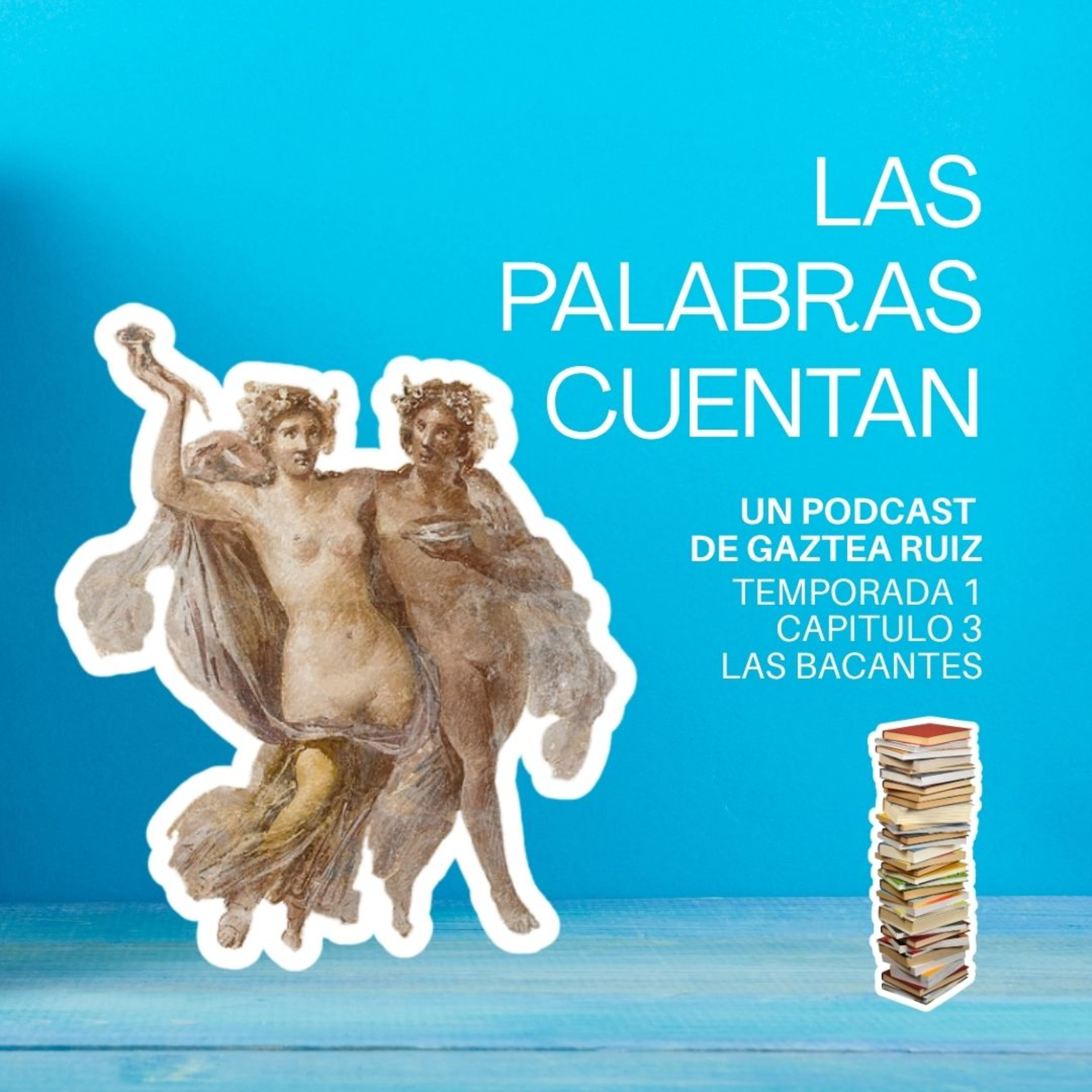 Os hablo de... Las bacantes episode artwork