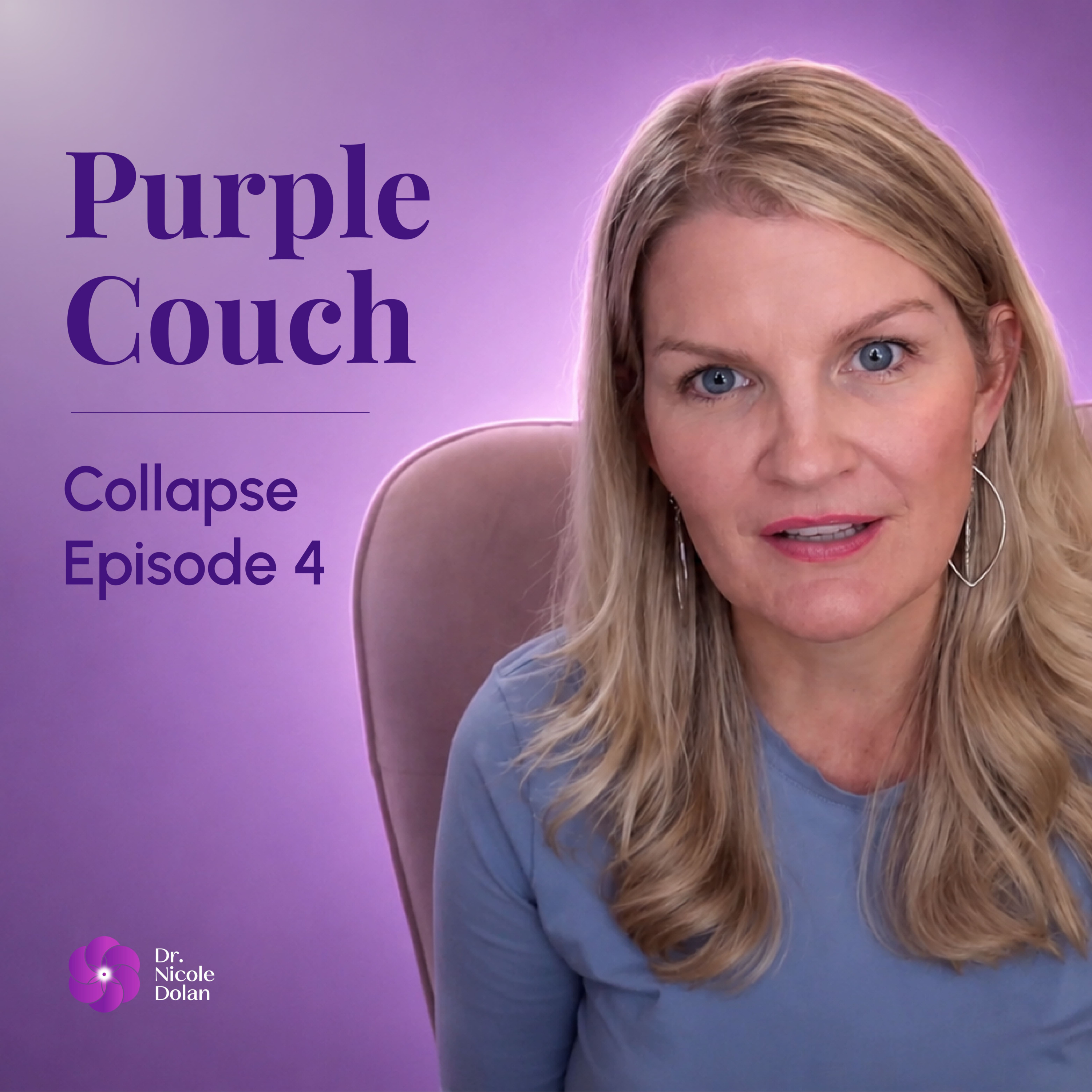 Collapse: When Survival Stops Working | Ep:04 | The Purple Couch episode artwork