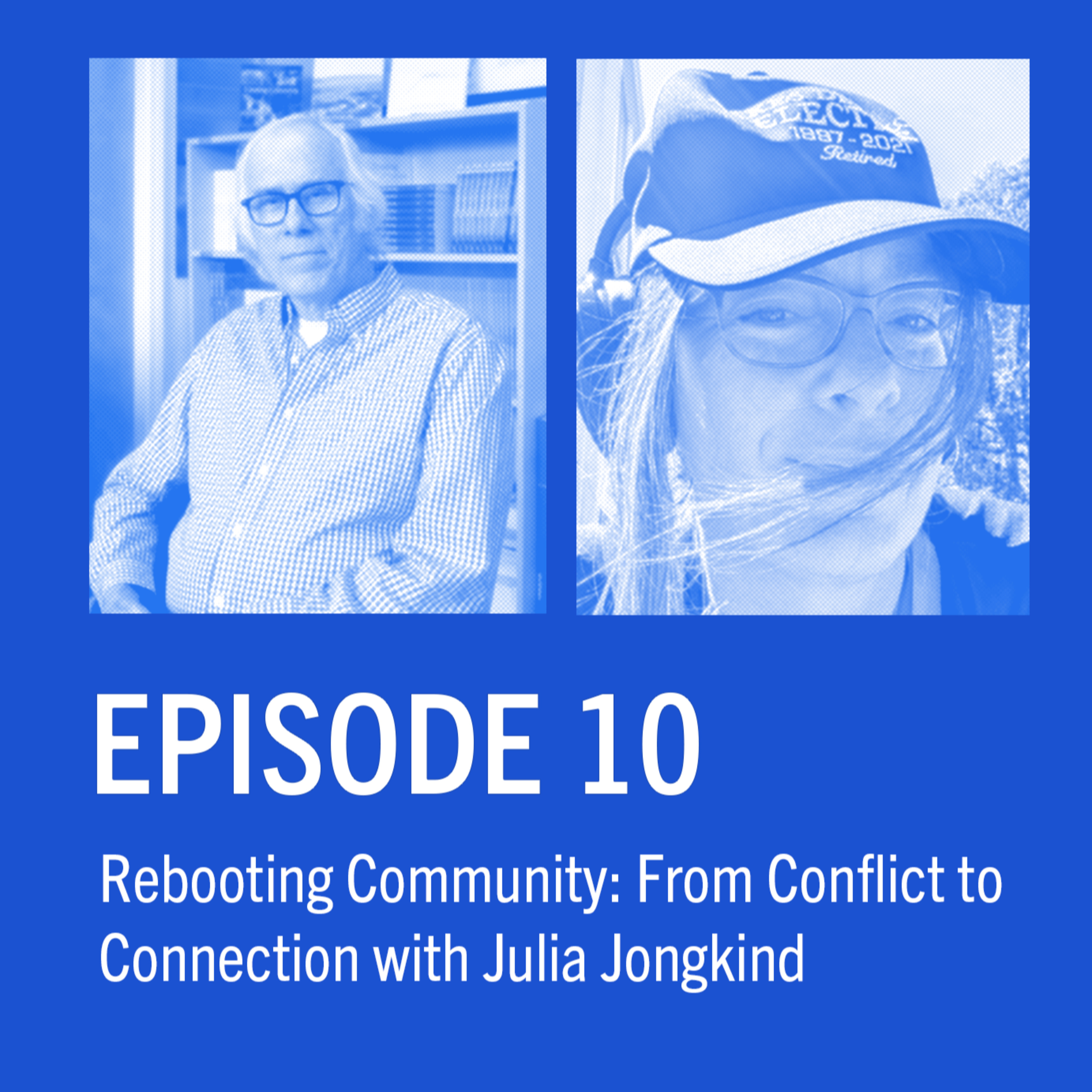 This is Cohousing | Ep 10 | Rebooting Community: From Conflict to Connection with Julia Jongkind episode artwork