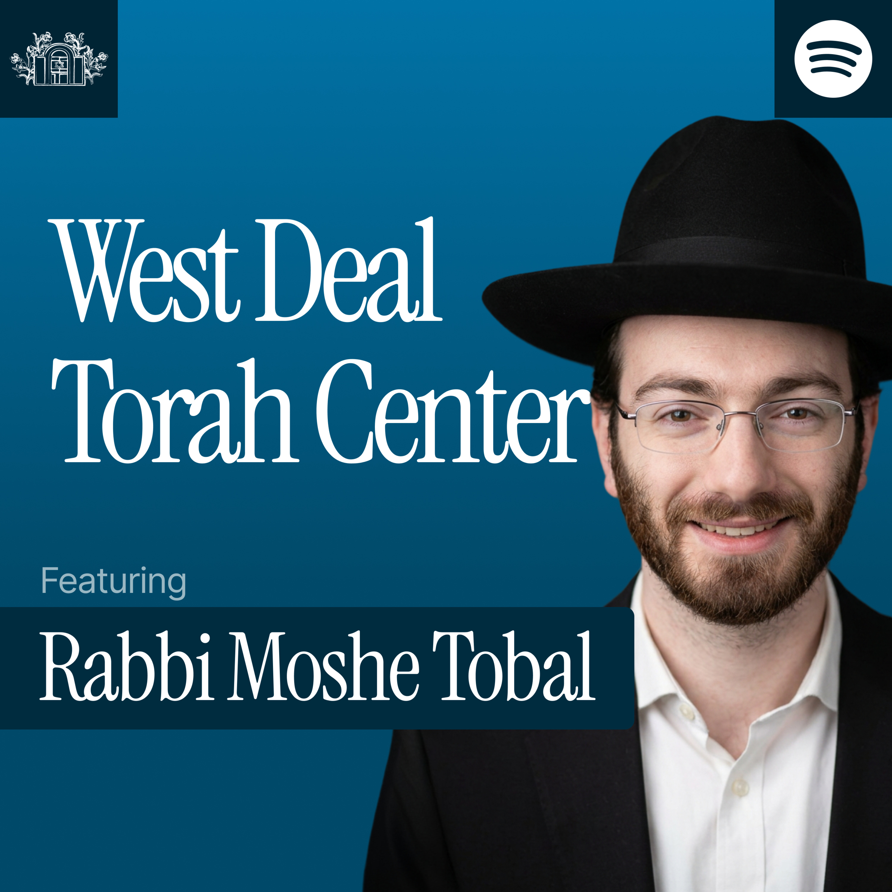 Rabbi Moshe Tobal – Connection of Behar and Bechukotai & Beracha | Weekly Parasha episode artwork