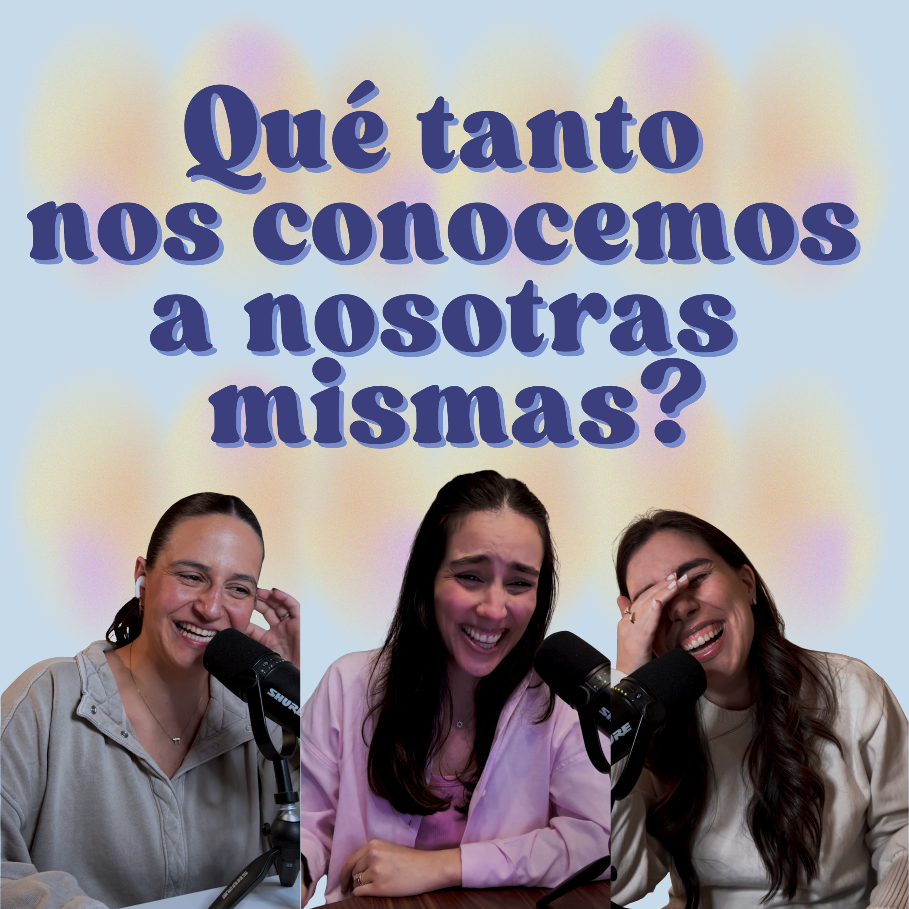 Ep. 218: Qué tanto nos conocemos a nosotras mismas? - [Conversation Menus] episode artwork