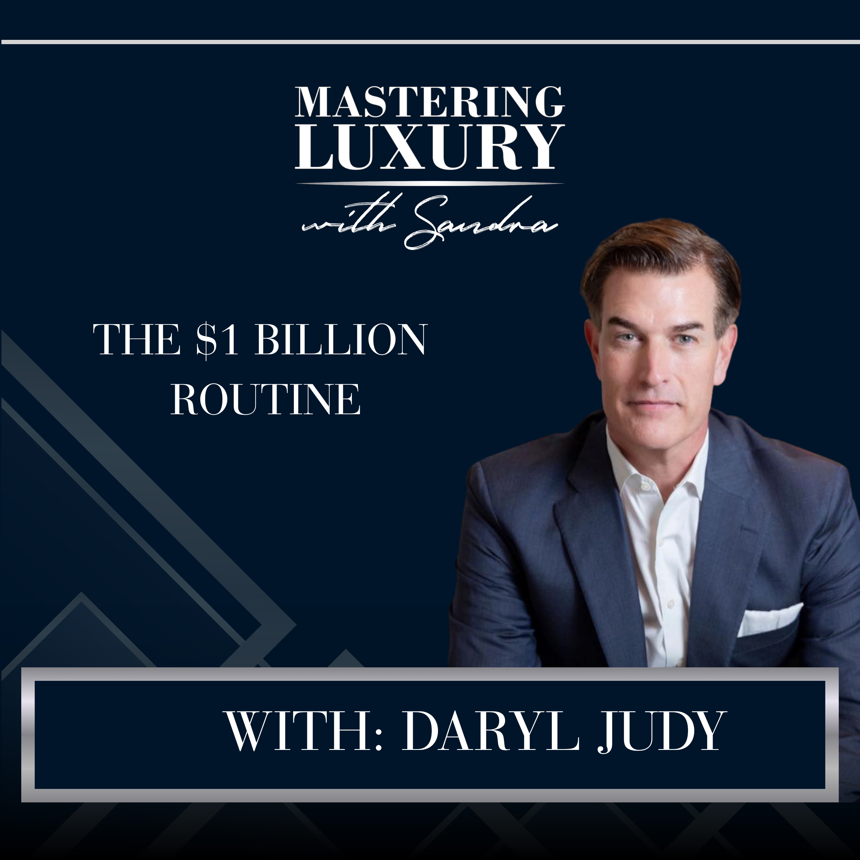 The Daily Habits of a Billion-Dollar Real Estate Agent episode artwork