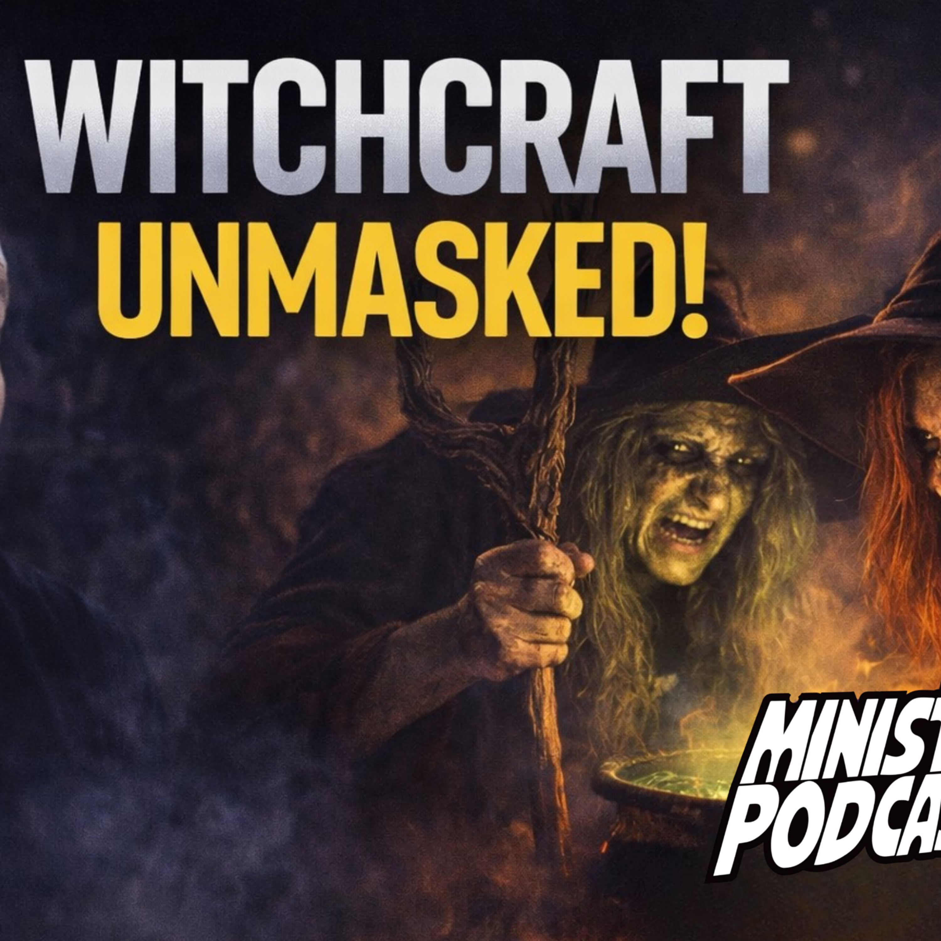 Witchcraft Exposed: It’s Not What You Think  episode artwork