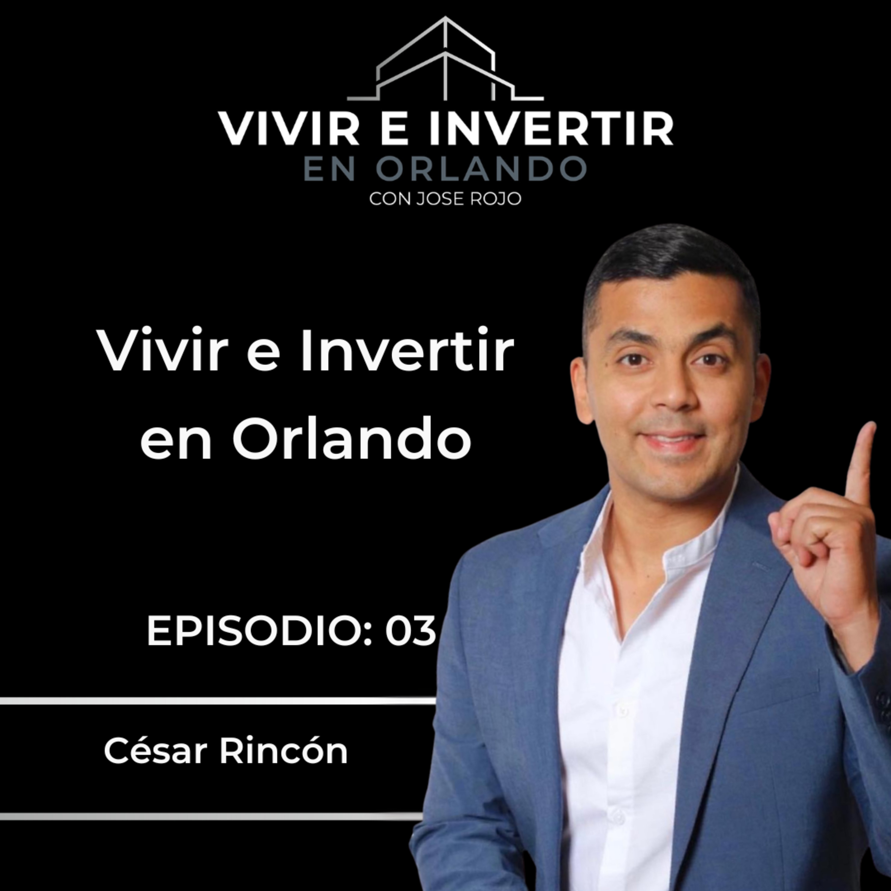 Vivir e Invertir en Orlando episode artwork