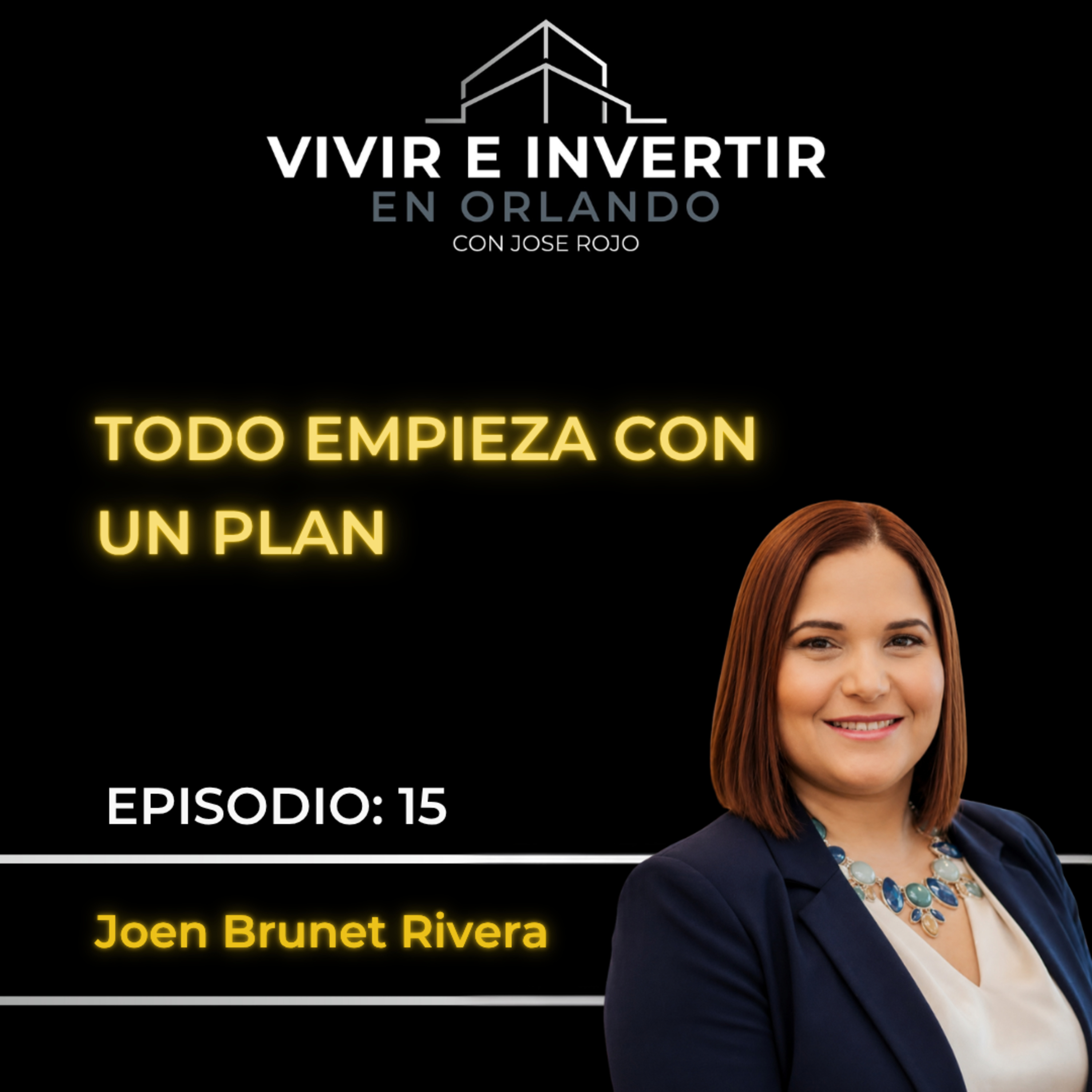 El Plan Que Todo Comprador Necesita | Joen Brunet Rivera episode artwork