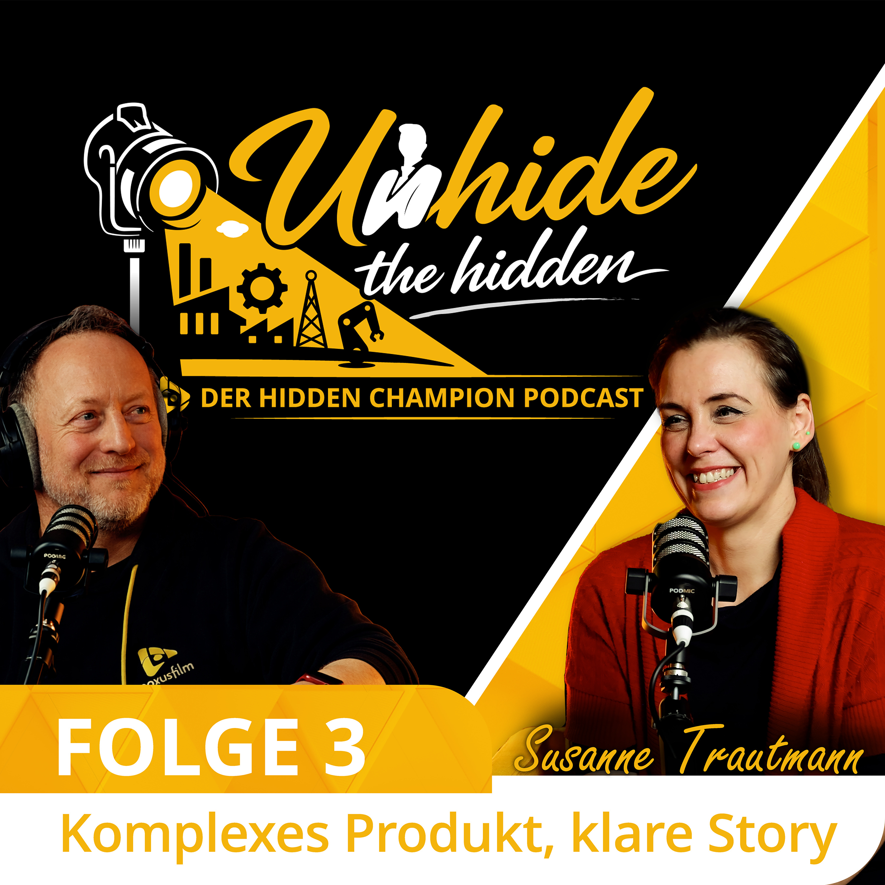 Susanne Trautmann: Komplexes B2B einfach erzählen – Marketing Canvas für Hidden Champions | "Unhide The Hidden" Podcast episode artwork