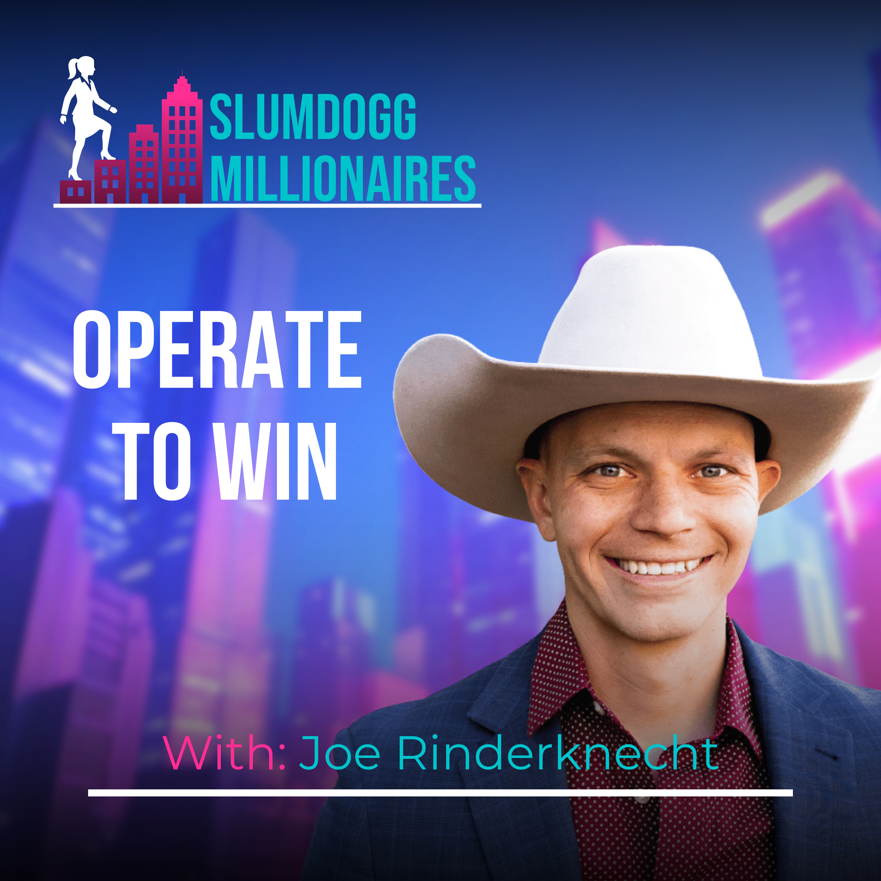 From Ranching to 400+ Multifamily Units & Asset Management Secrets with Joe Rinderknecht episode artwork