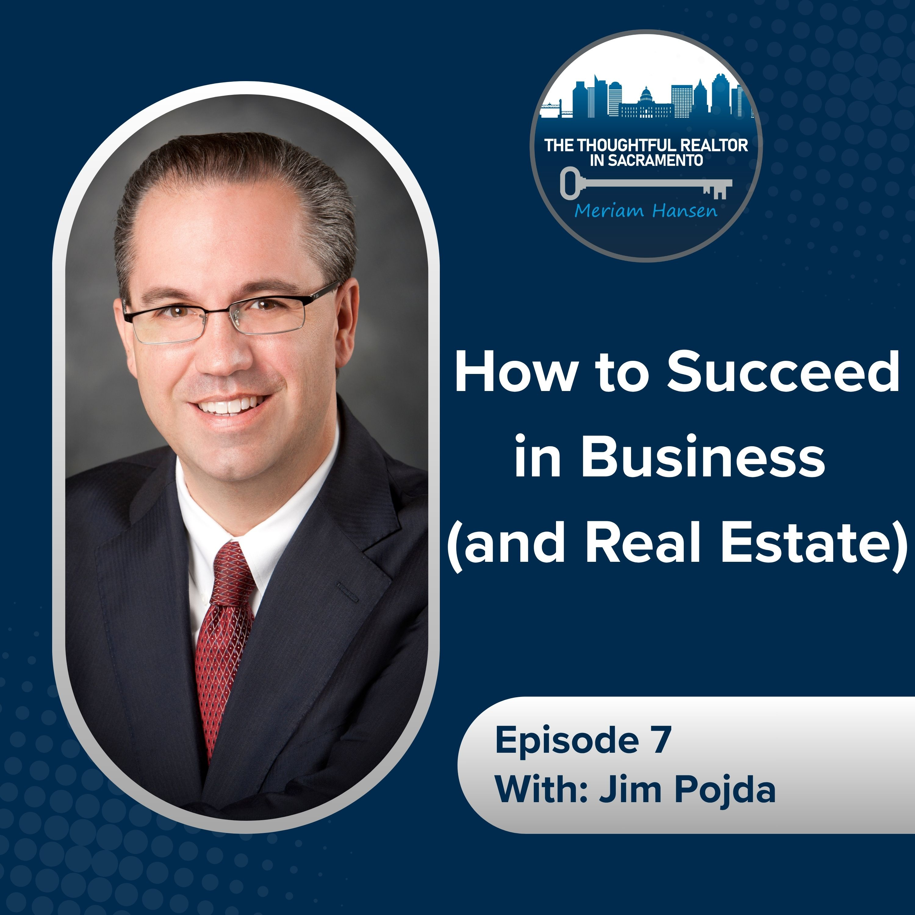 How to Succeed in Business (and Real Estate) episode artwork
