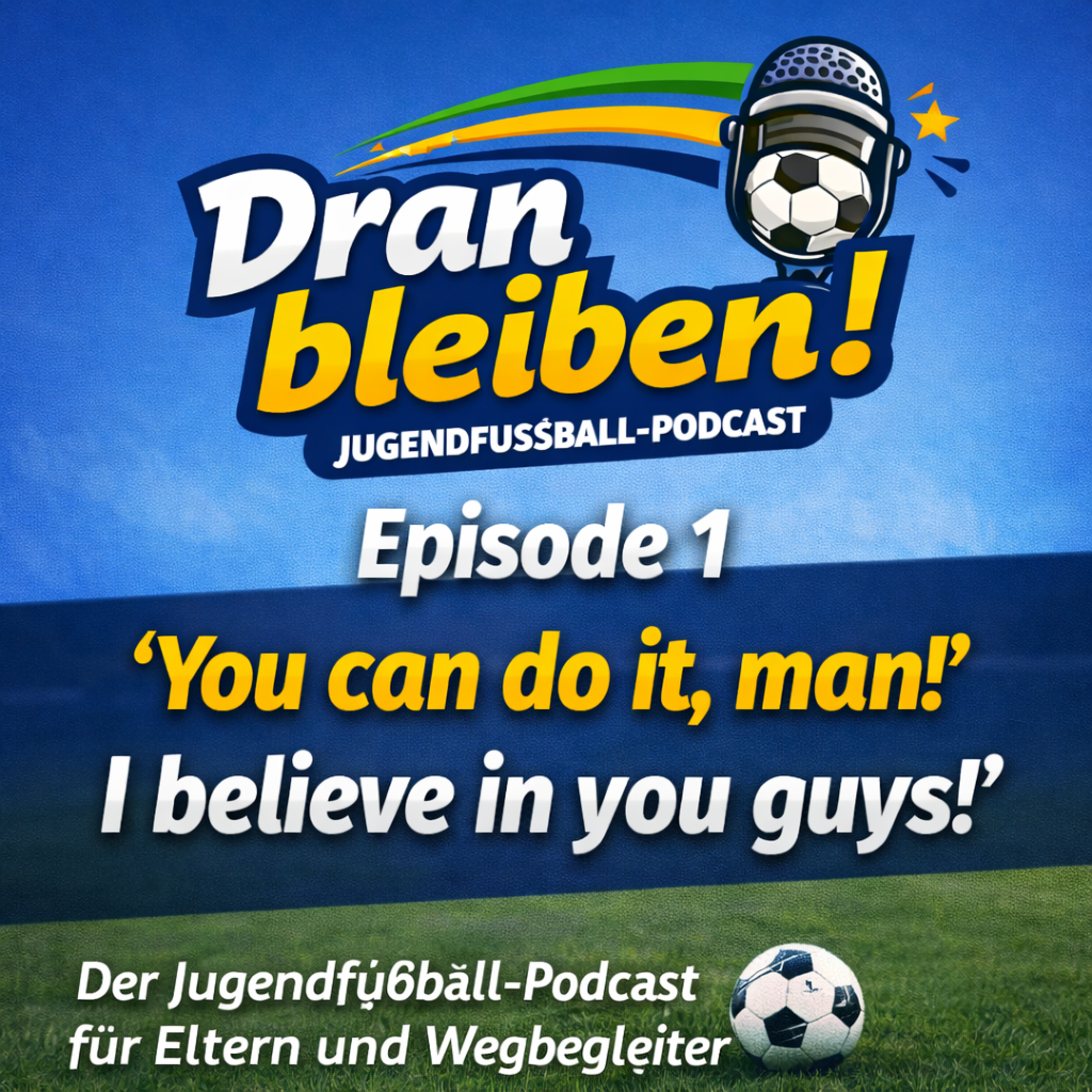 Druck und mentale Stärke im Jugendfußball episode artwork