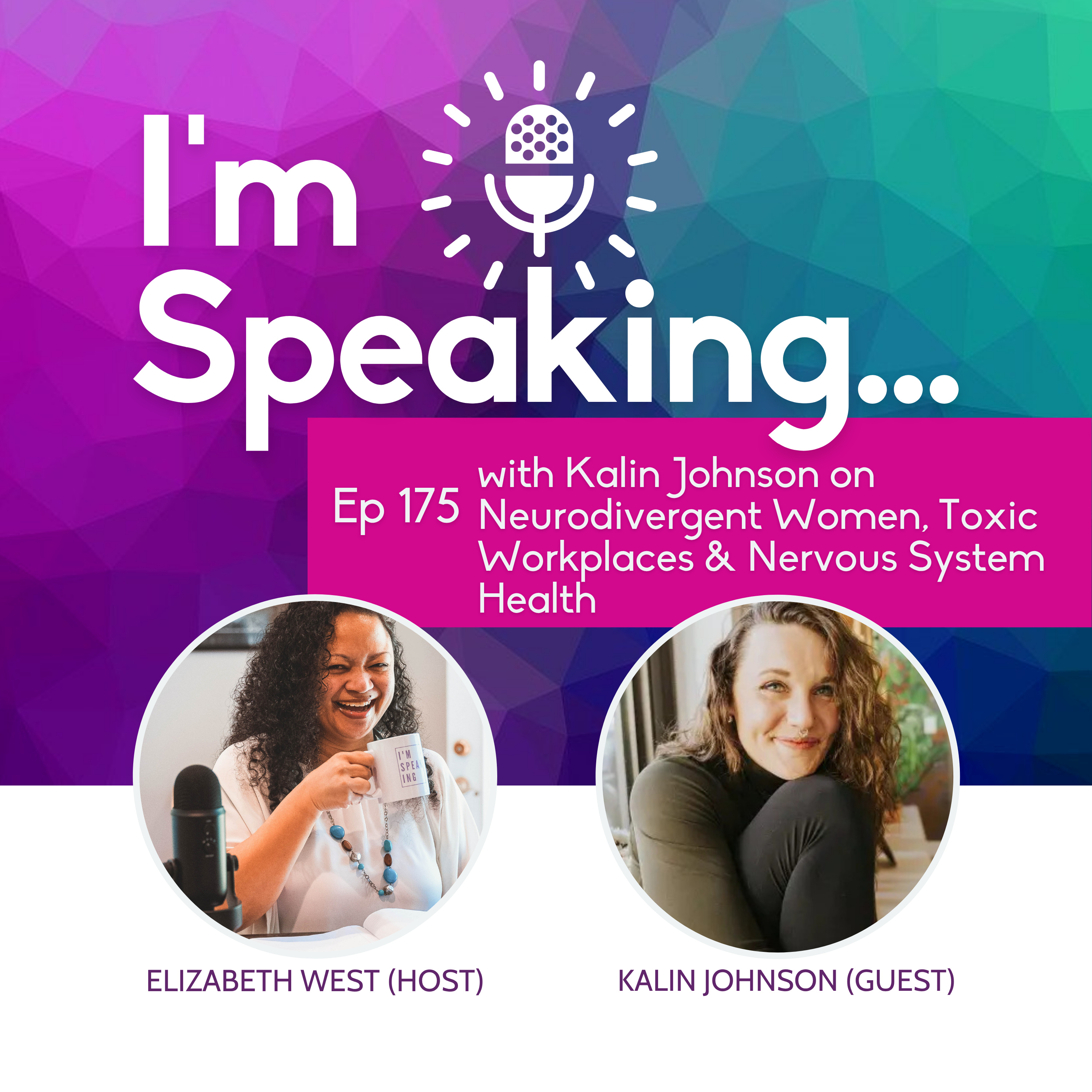 Ep 175 Neurodivergent Women, Toxic Workplaces & Nervous System Health with Pharmacist Kalin Johnson episode artwork