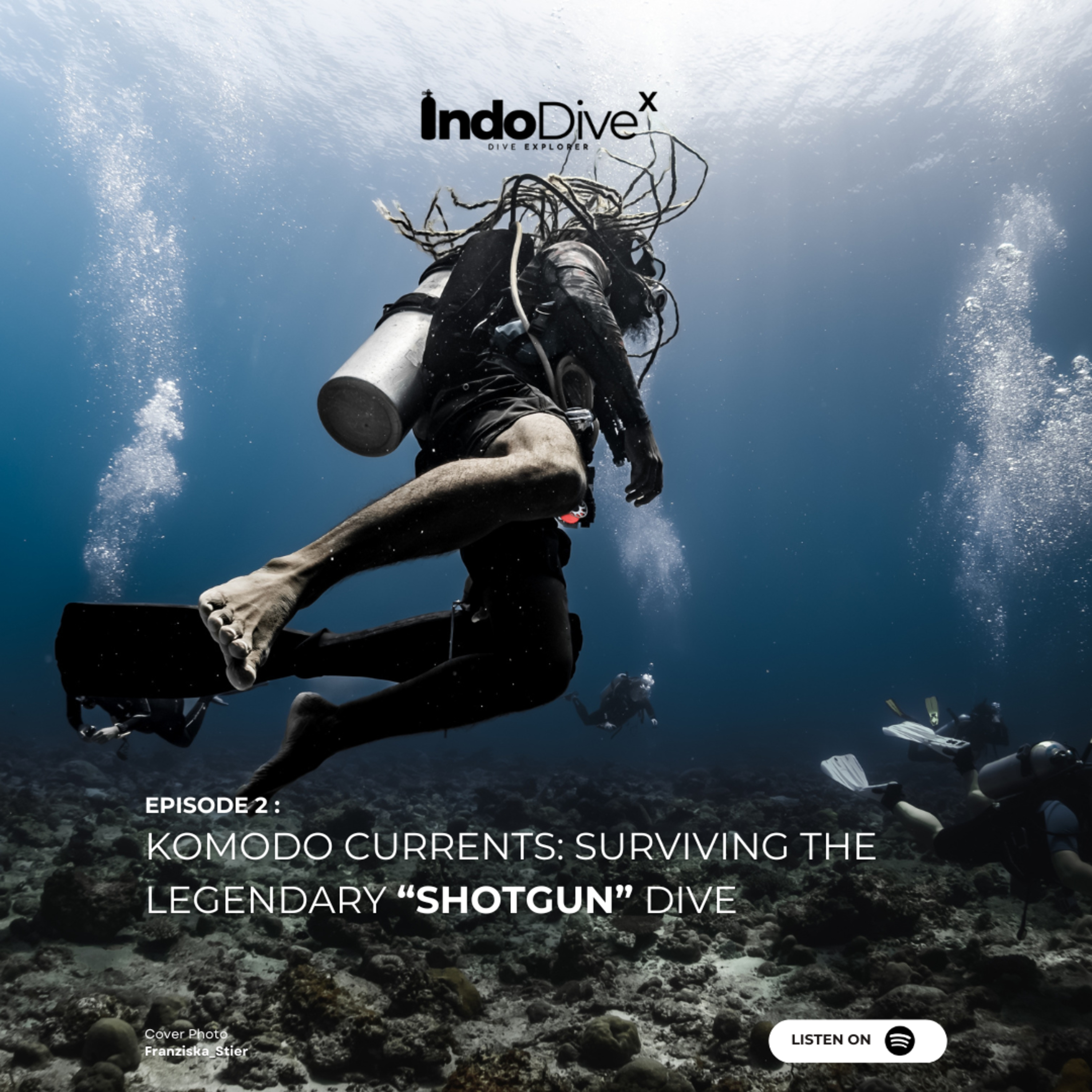 EPISODE 2 - Komodo Currents: Surviving the Legendary “Shotgun” Dive | IndoDiveX episode artwork
