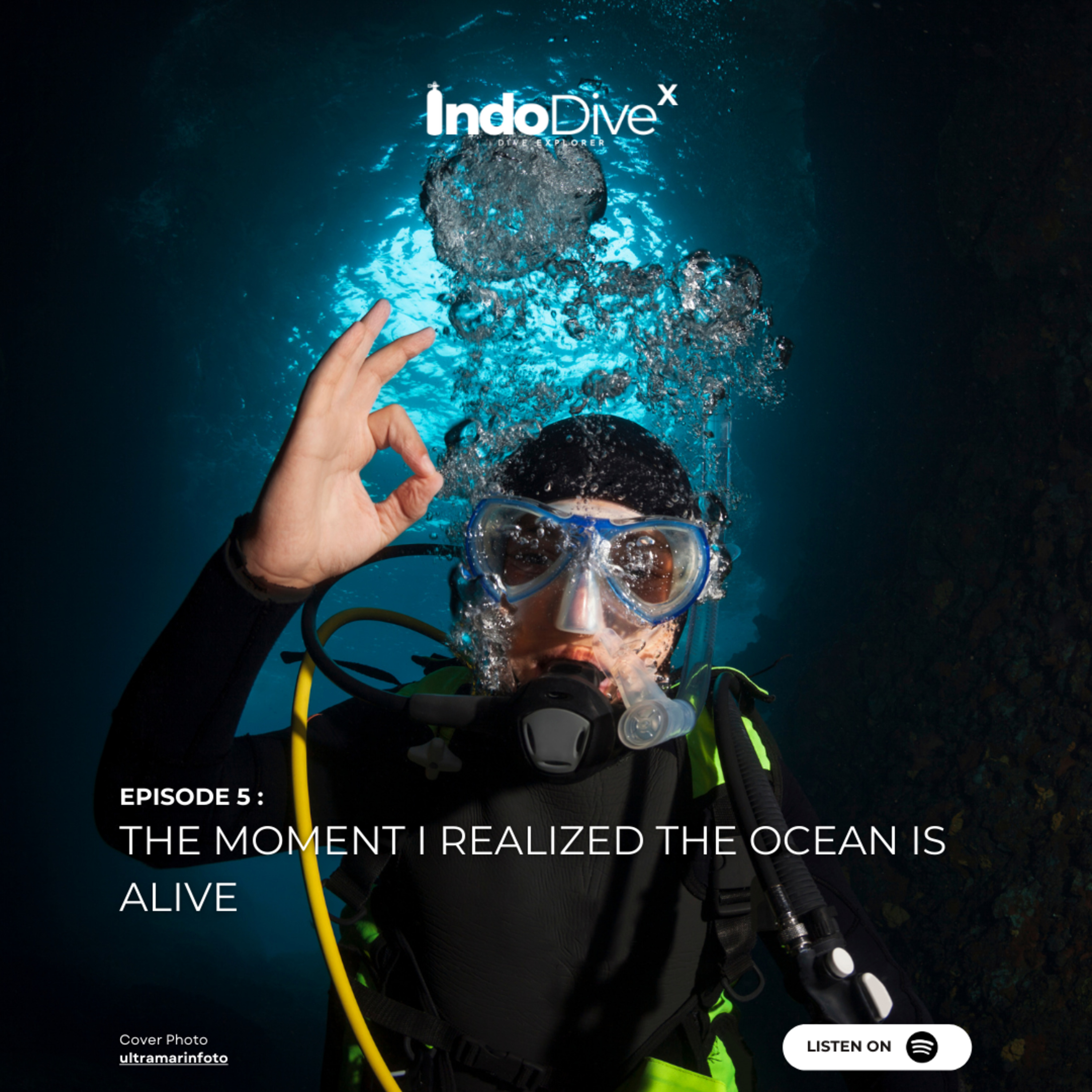 EPISODE 5 - The Moment I Realized the Ocean Is Alive | IndoDiveX episode artwork