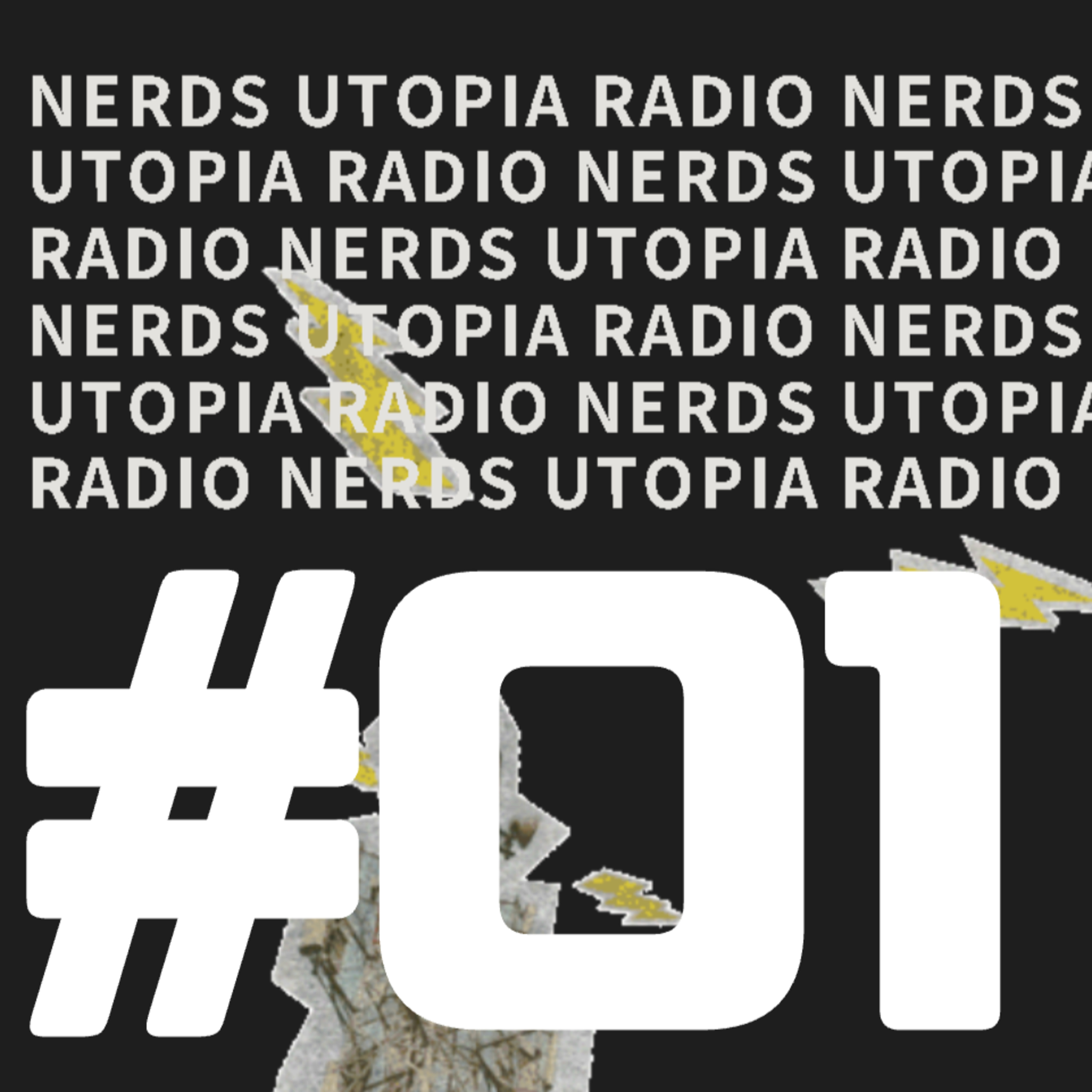 NERDS結成の夜とデビュー曲「SUPER」誕生秘話【NERDS UTOPIA RADIO #1】 episode artwork