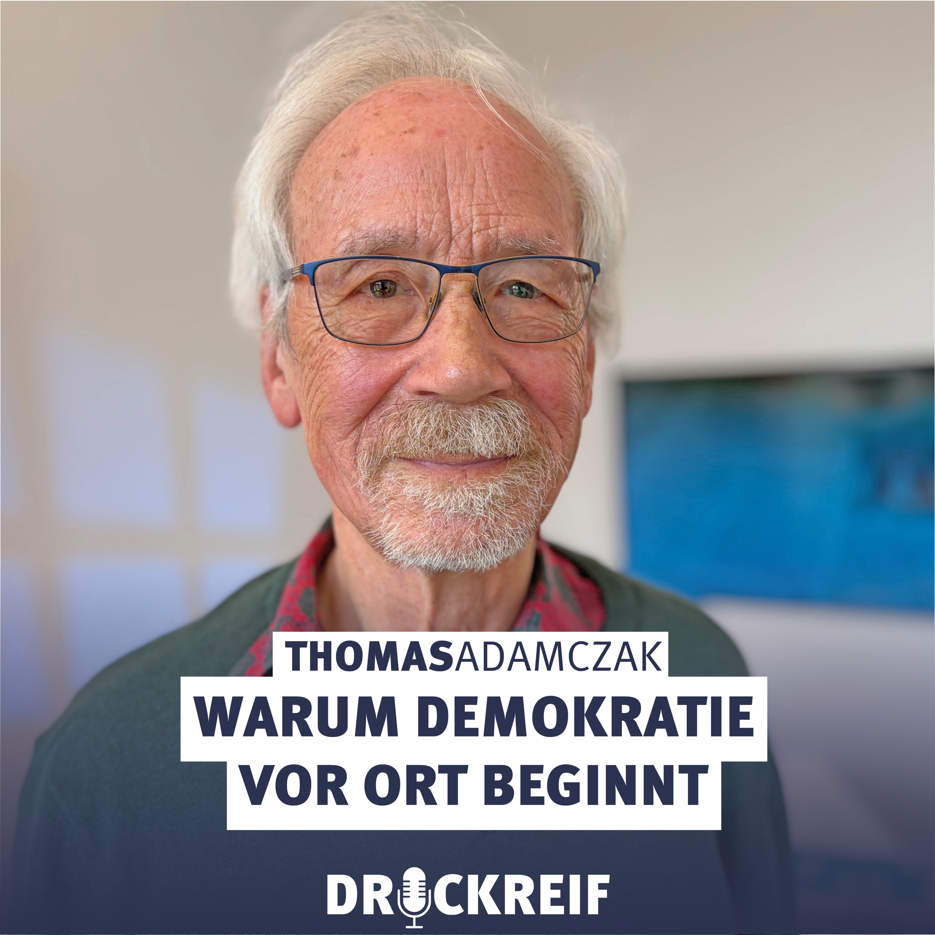 Warum Demokratie vor Ort beginnt – mit Thomas Adamczak episode artwork