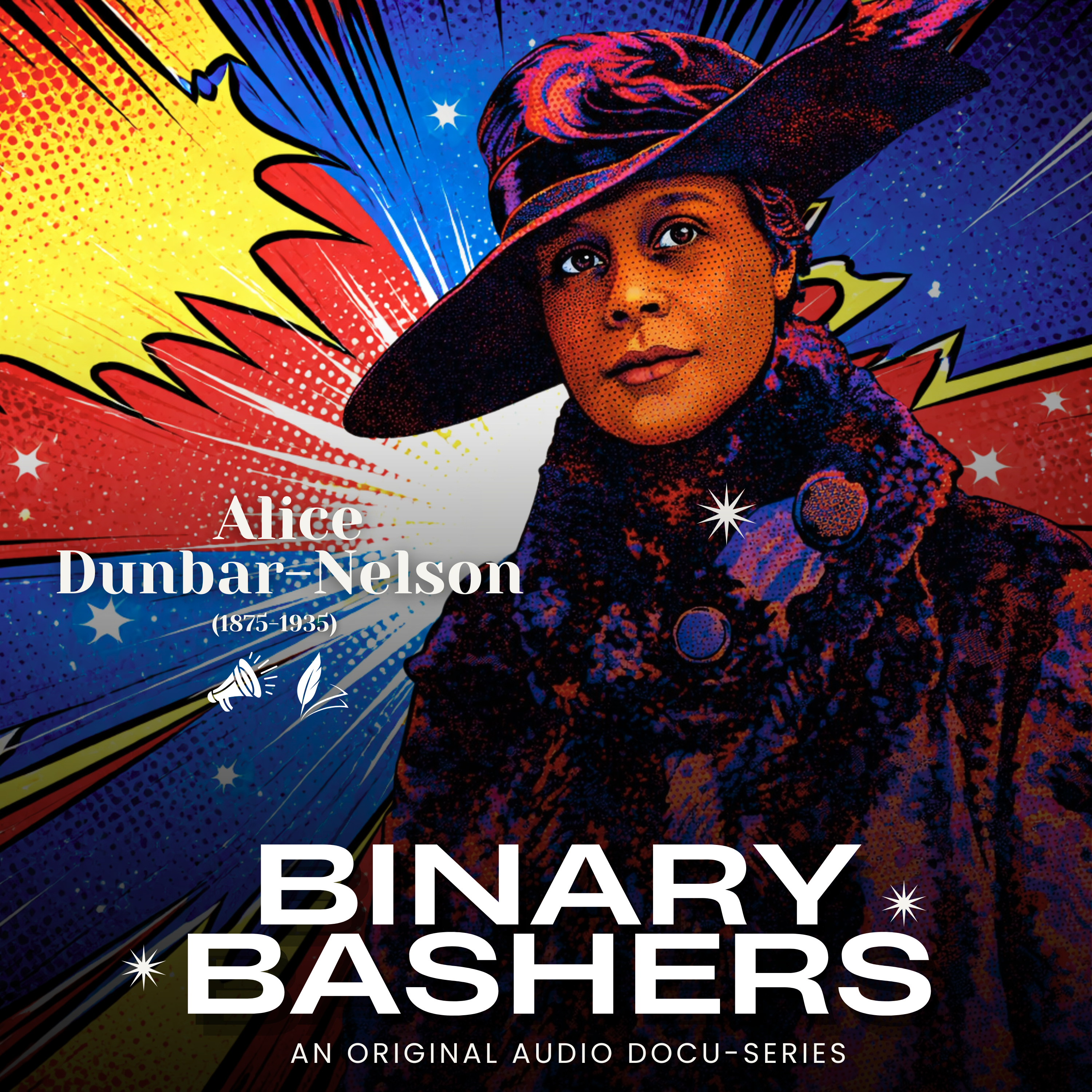 Tired of Being a Saint - Alice Dunbar-Nelson episode artwork