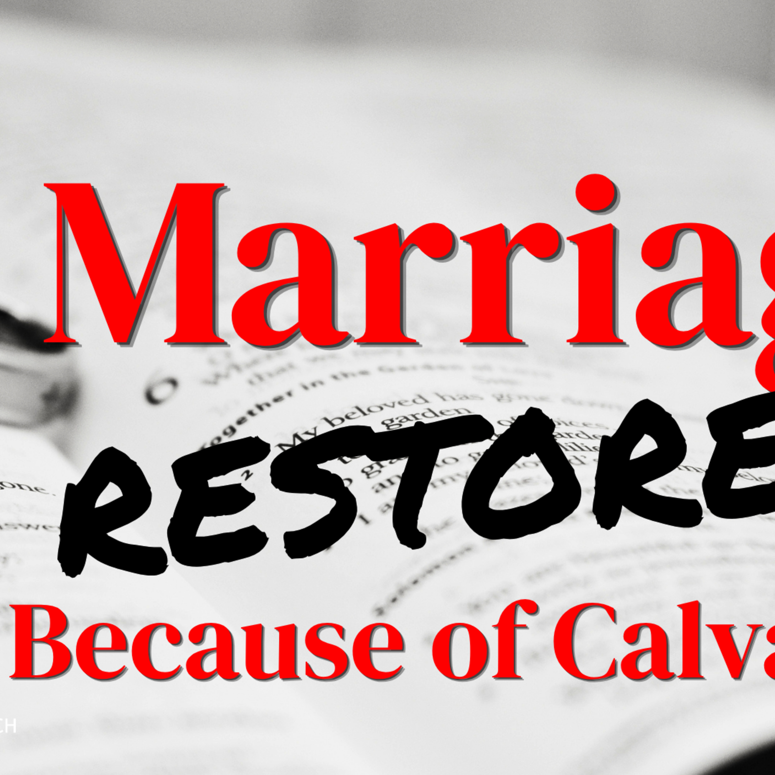 A Marriage Restored episode artwork