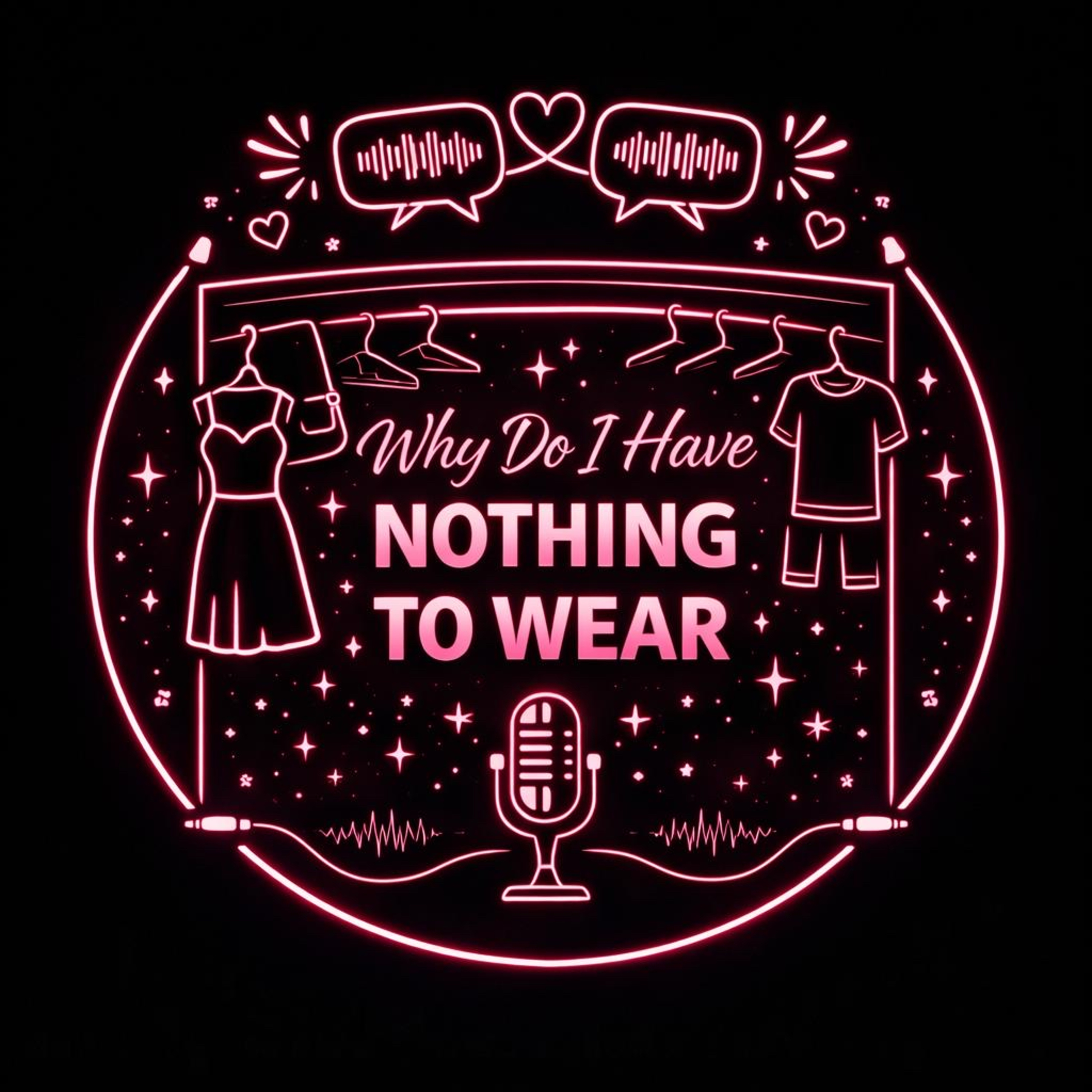 Why Do I Have Nothing to Wear?  episode artwork