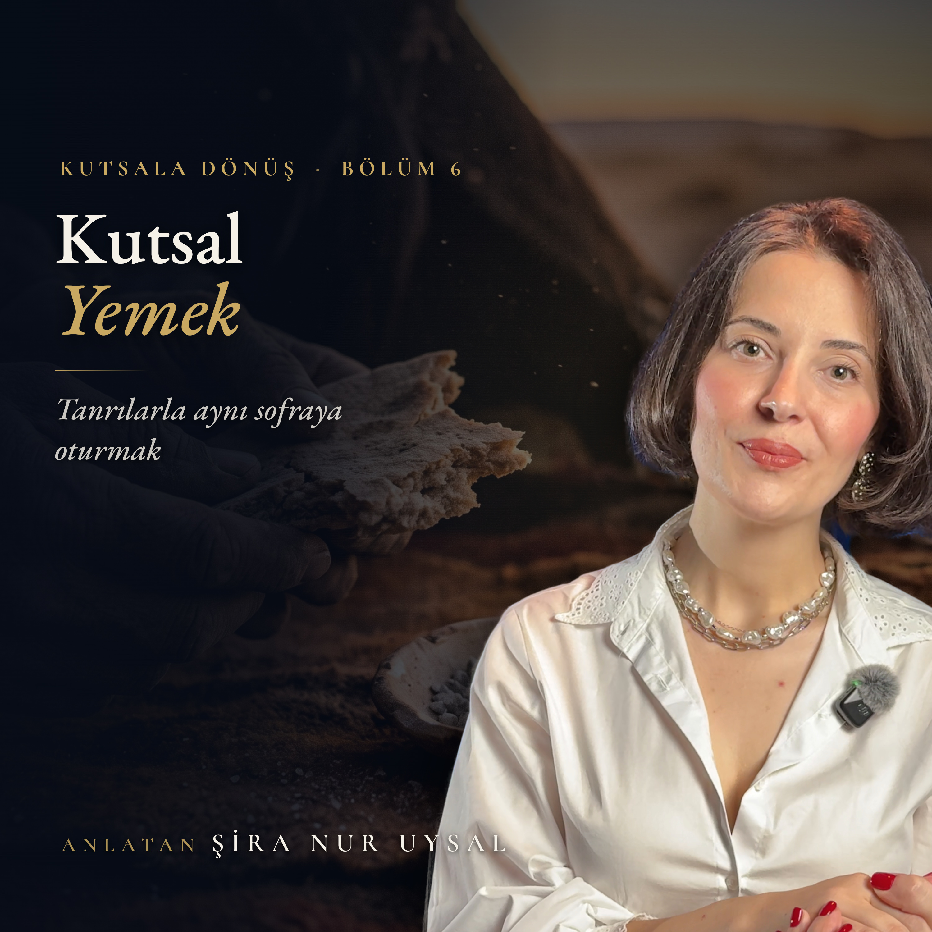 Bölüm 6 — Kutsal Yemek: Tanrılarla Sofraya Oturmak episode artwork