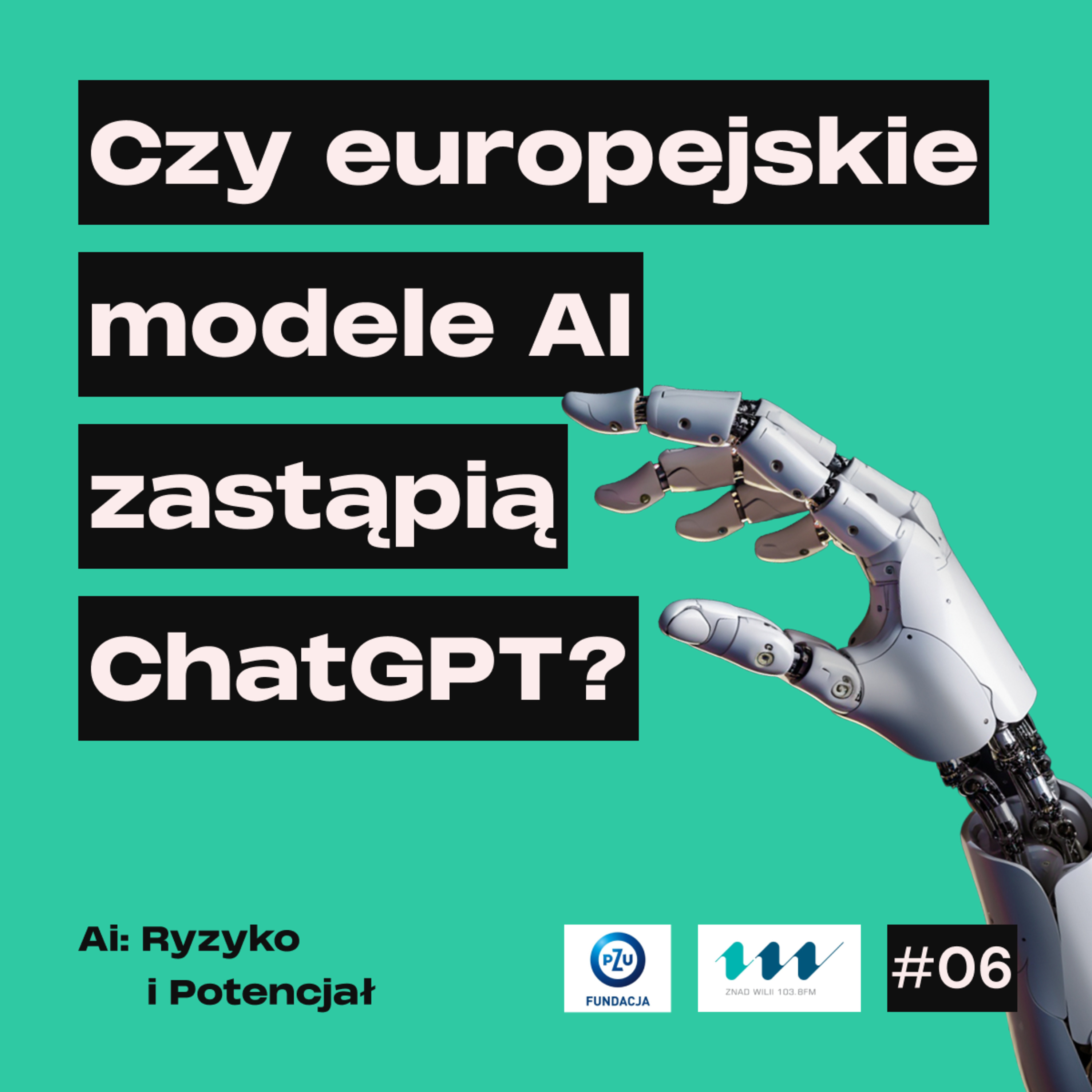#6 Czy europejskie modele AI zastąpią ChatGPT? episode artwork