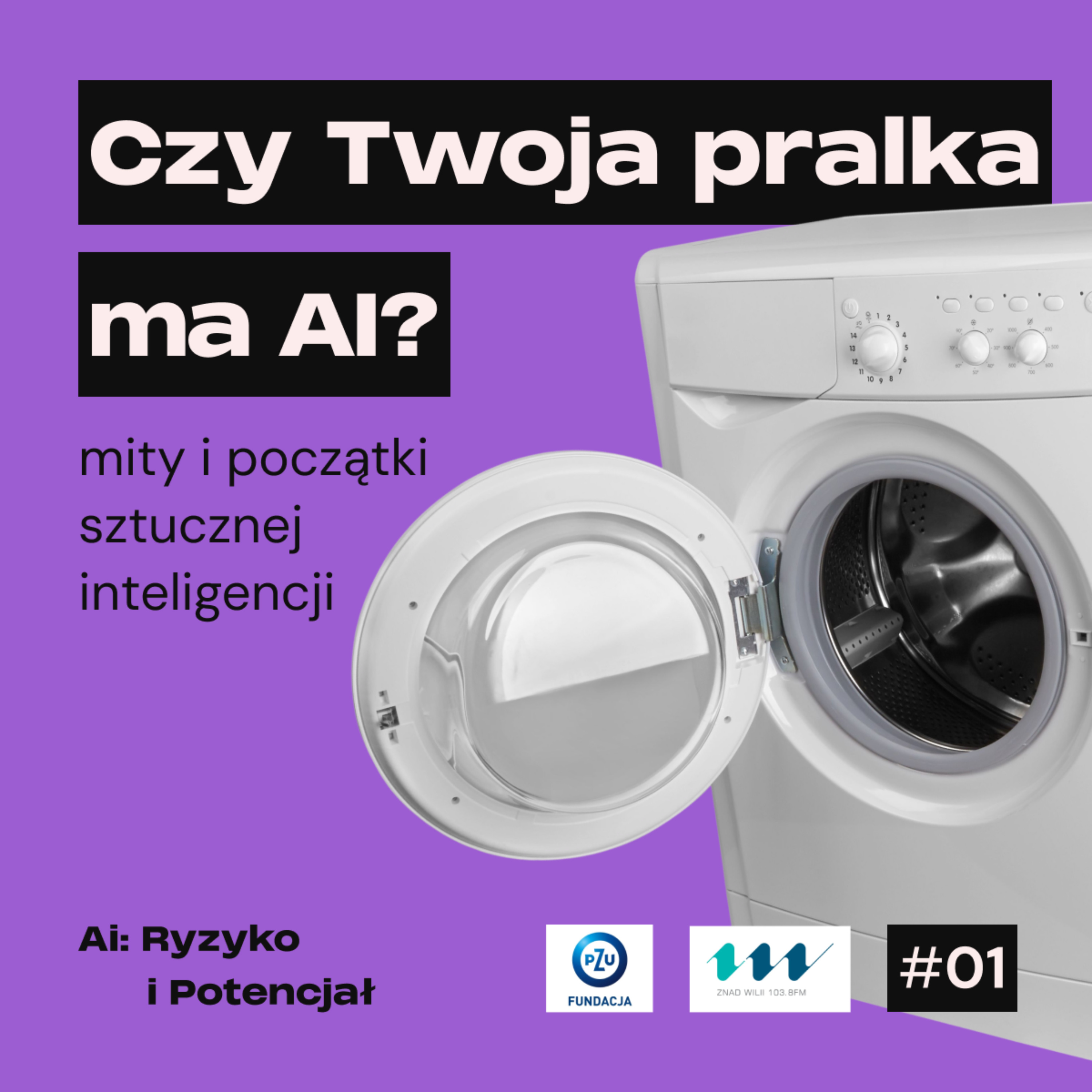 #1 Czy Twoja pralka ma AI? Mity i początki sztucznej inteligencji episode artwork