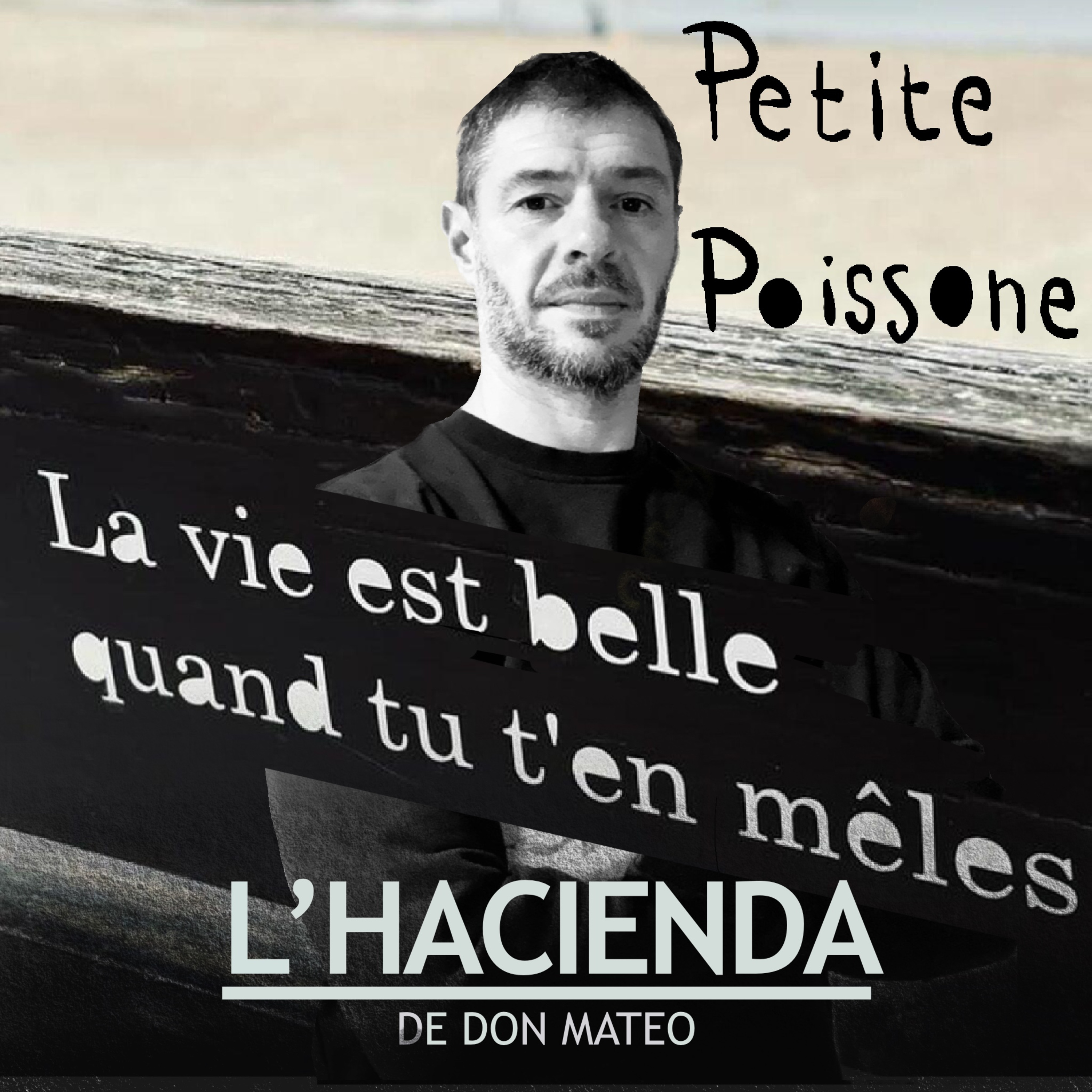 L’Hacienda avec Petite Poissone episode artwork