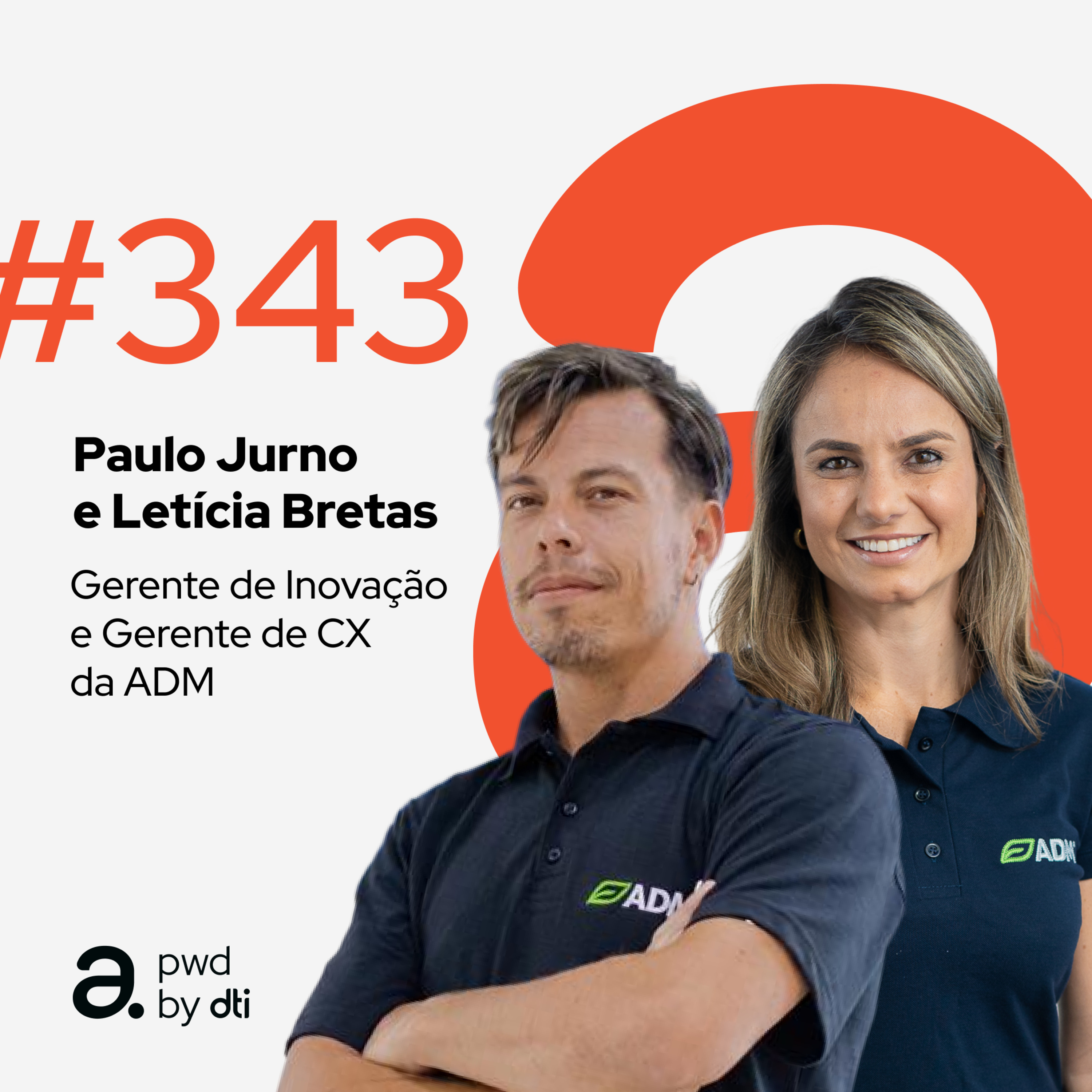 #343 - ADM: como superar as barreiras da desburocratização digital