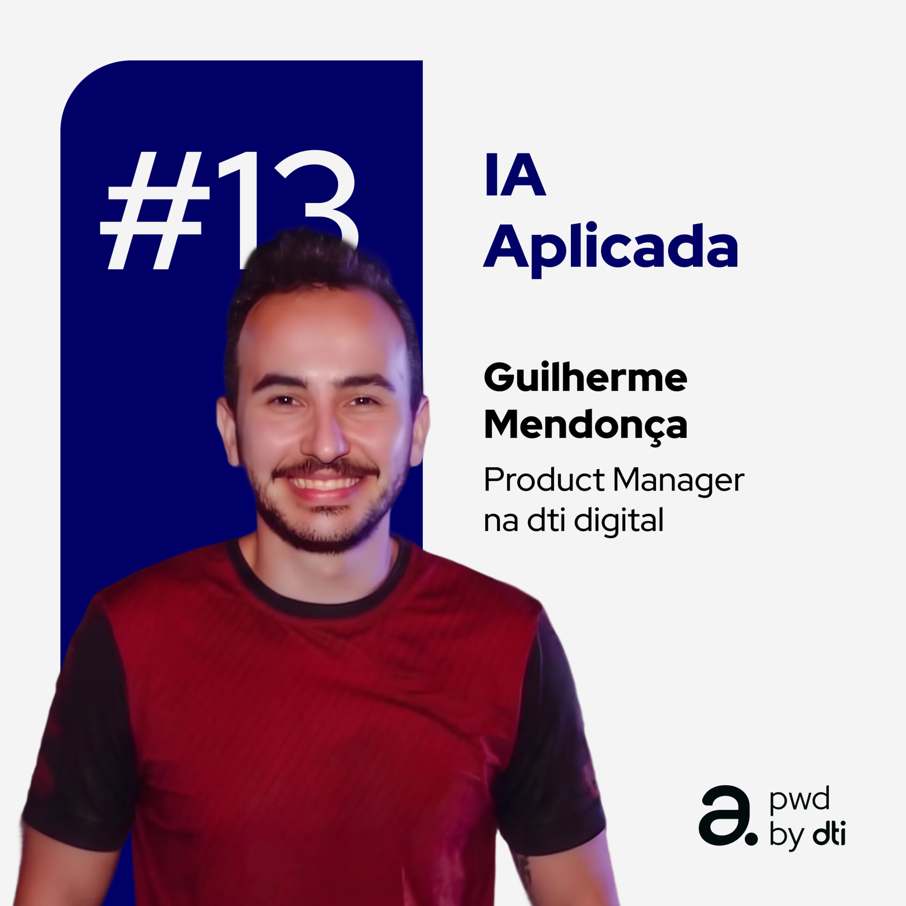 IA APLICADA #13 - Melhores práticas em gestão de times com suporte de IA
