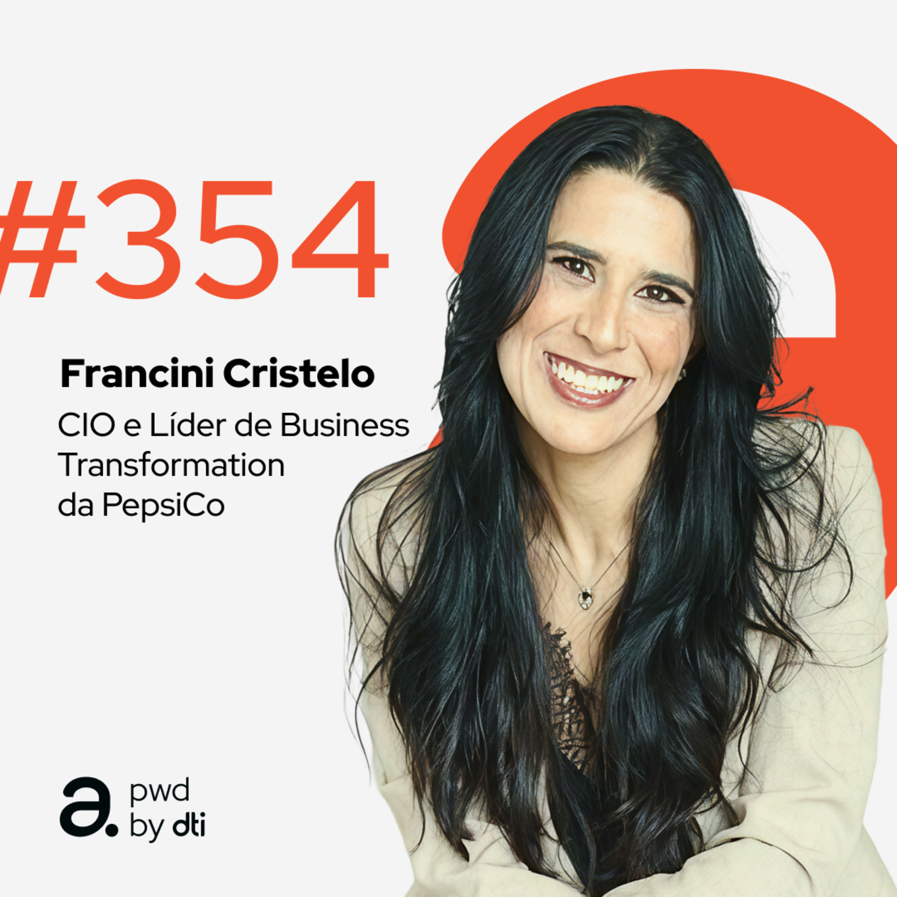 #354 - PepsiCo: pessoas, processos e dados antes do sistema de IA