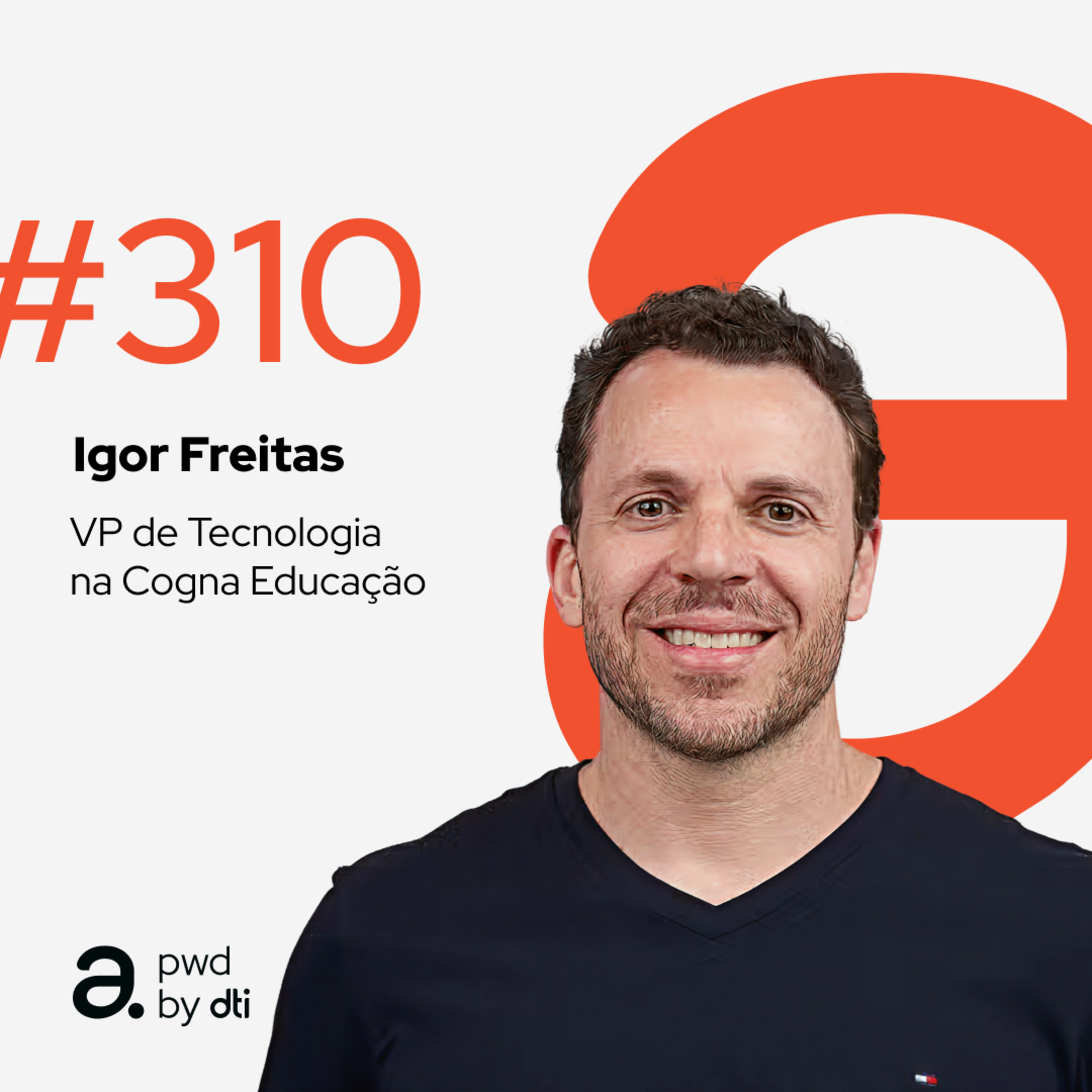 #310 - Cogna: O efeito da IA descentralizada na eficiência operacional episode artwork