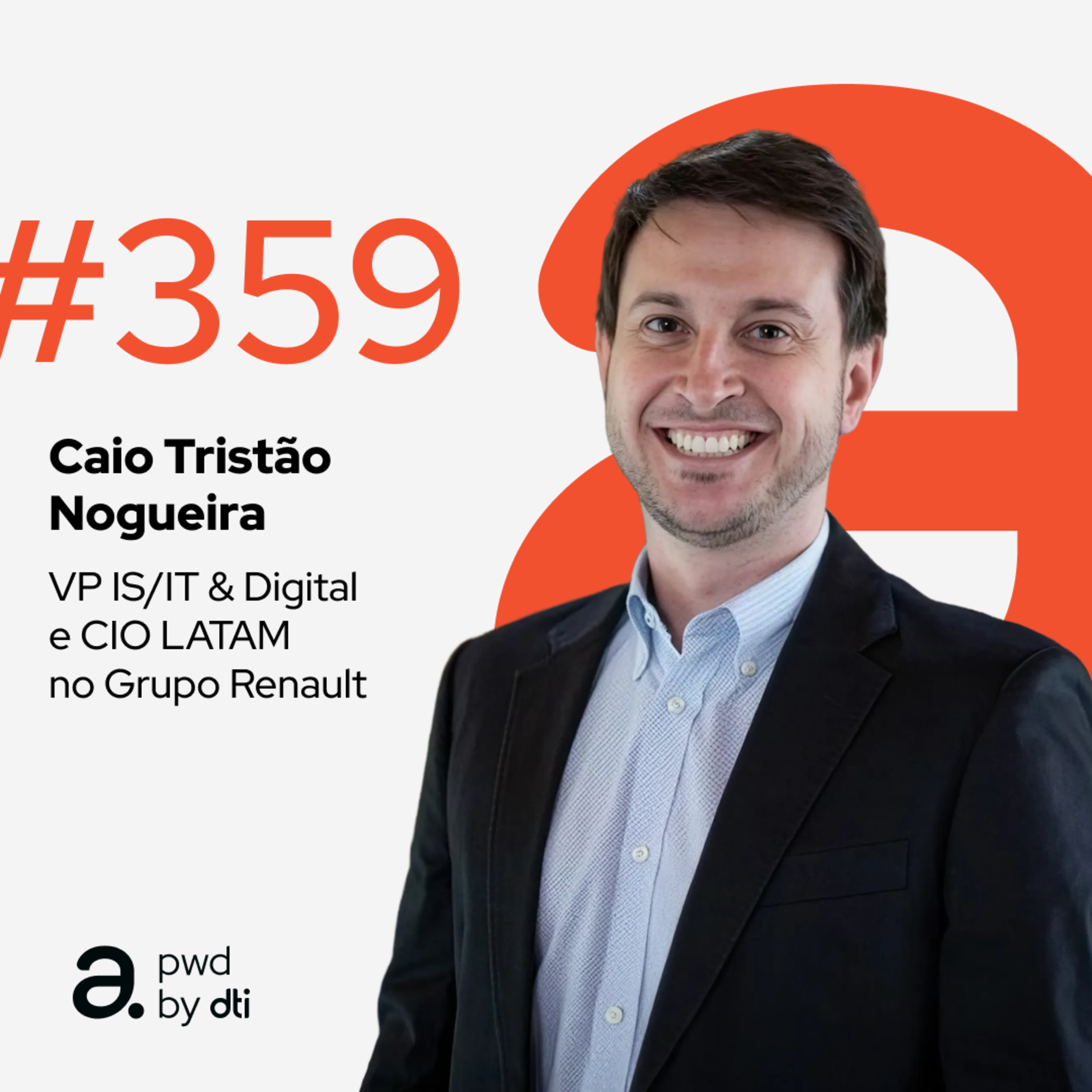#359 - Grupo Renault: a estratégia por trás de 1 bilhão de dados