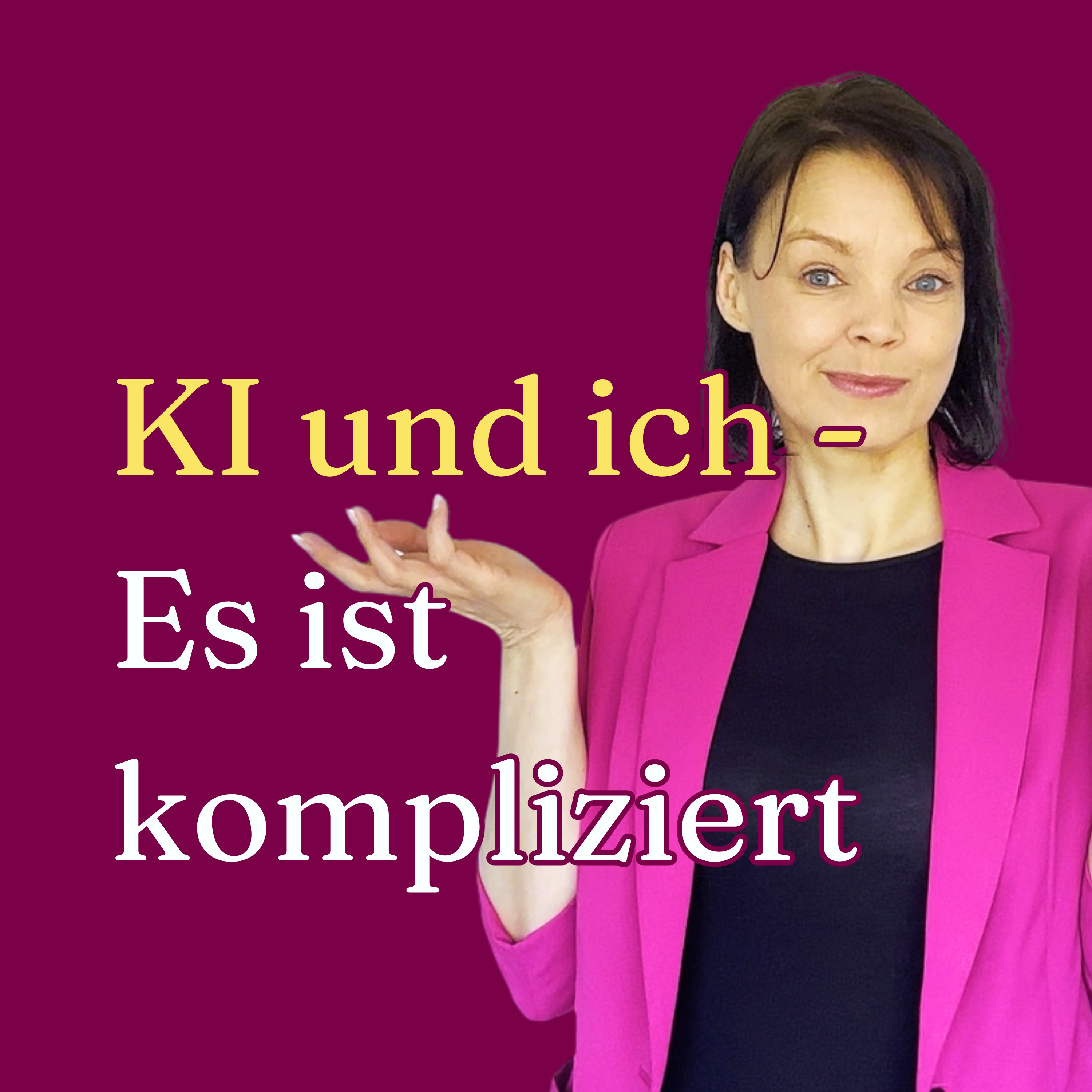 #12 KI und ich - Beziehungsstatus: Es ist kompliziert episode artwork