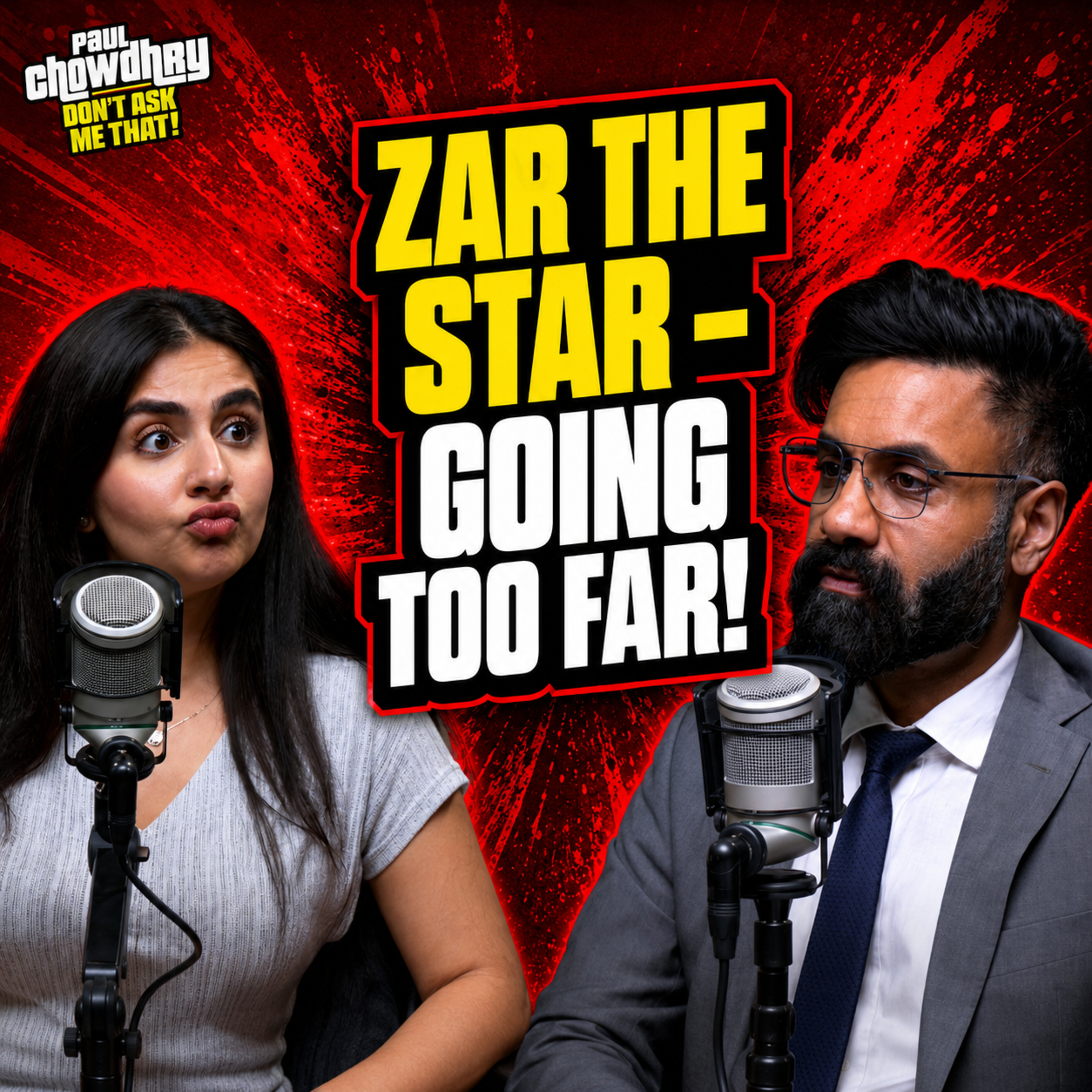 Zar The Star - Going Too Far!