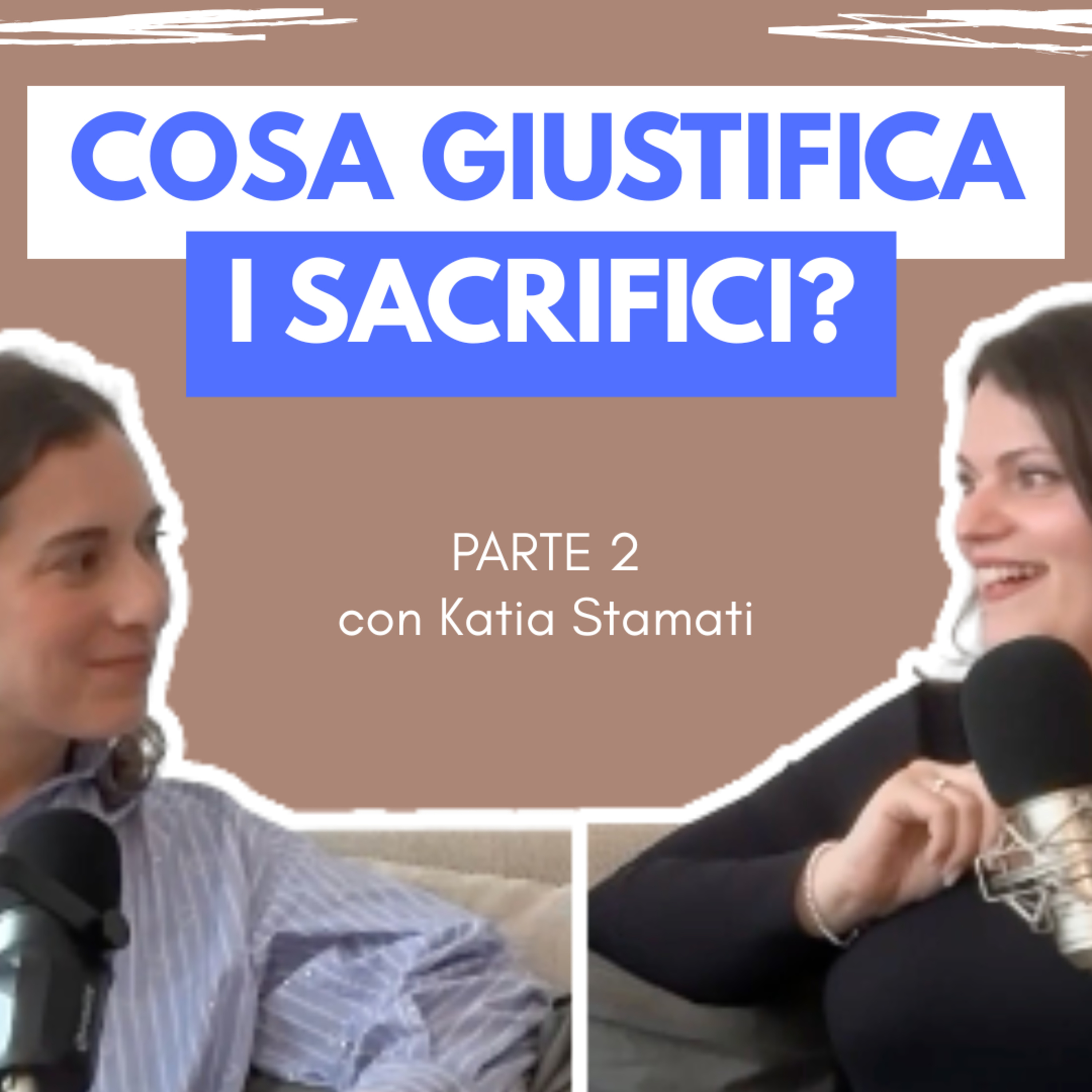 6. Rimango all'estero: coppia mista, ambizione e famiglia lontana | Parte 2, con Katia Stamati